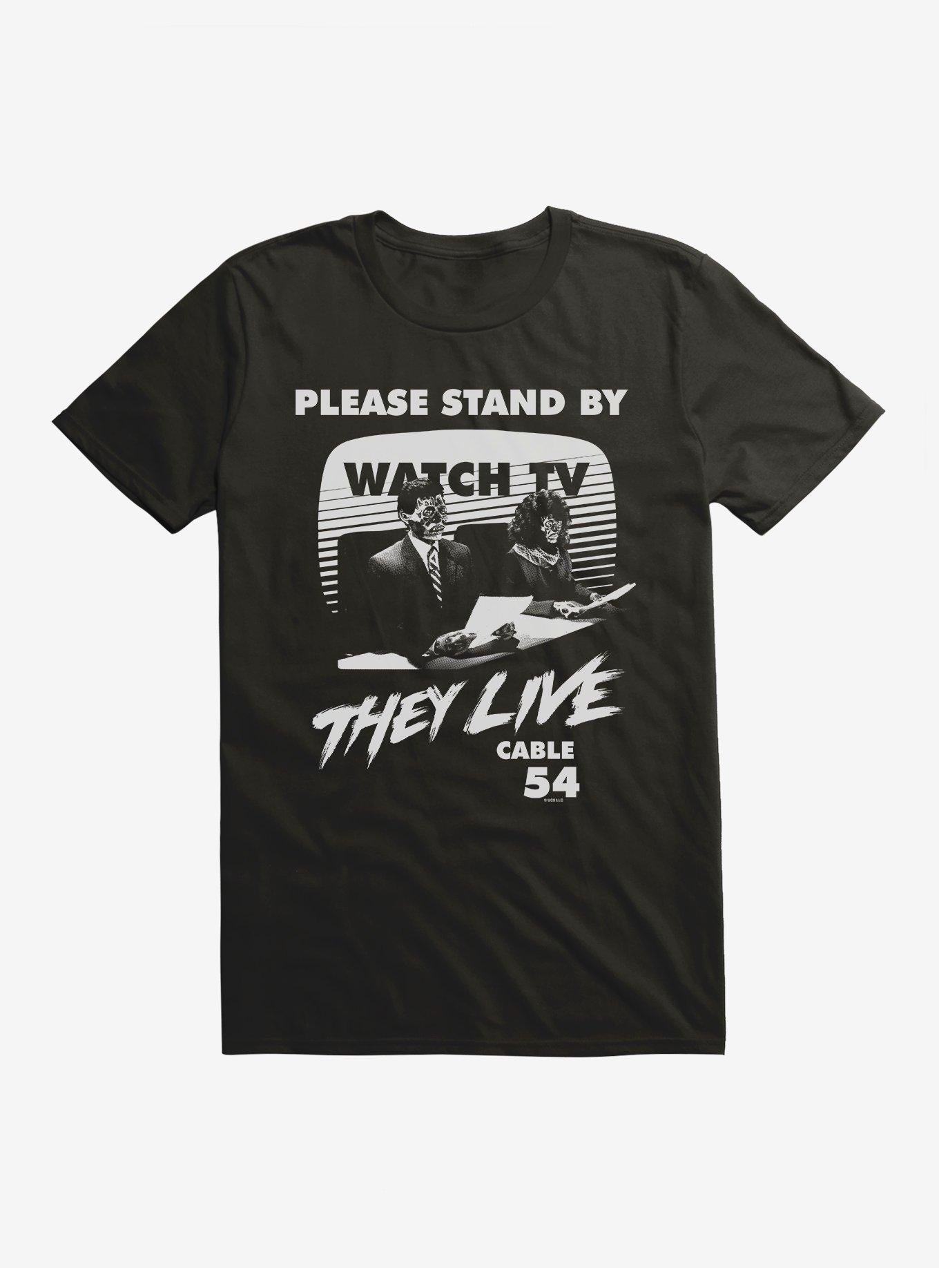 They Live Watch TV T-Shirt | Trending Graphic Tee For Fans