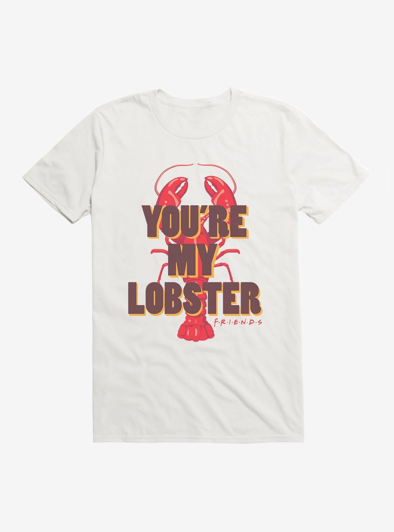 Friends My Lobster T-Shirt | Trending Graphic Tee For Fans