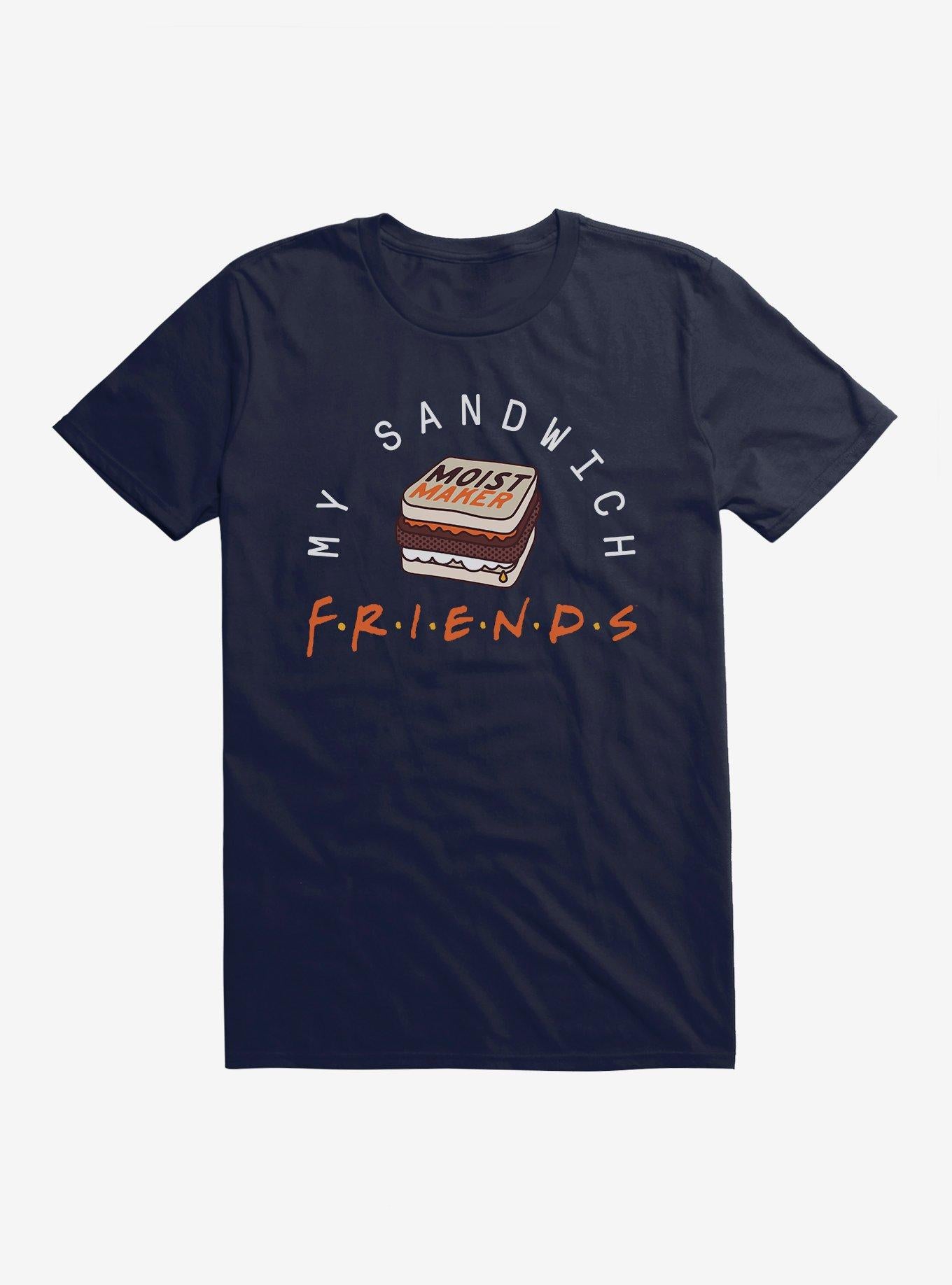 Friends My Sandwich T-Shirt | Trending Graphic Tee For Fans