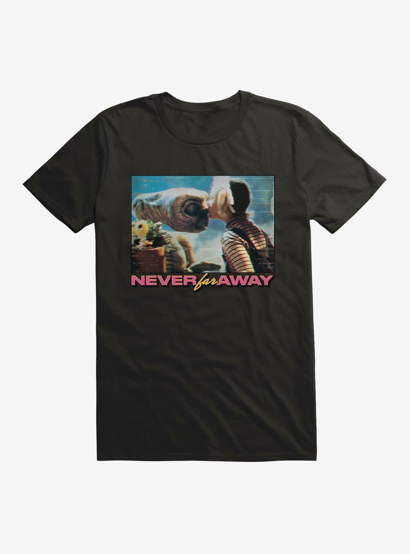E.T. Never Far Away T-Shirt | Trending Graphic Tee For Fans