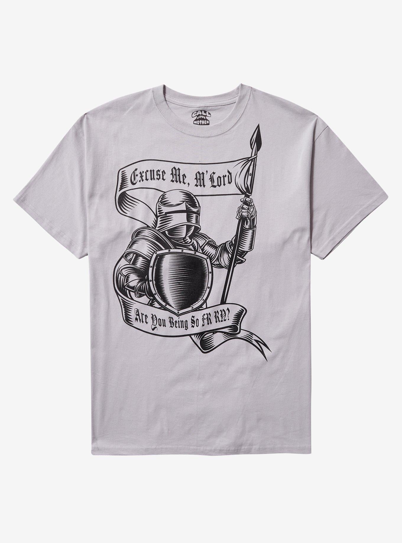 Knight Being FR By Call Your Mother T-Shirt | Trending Graphic Tee For Fans