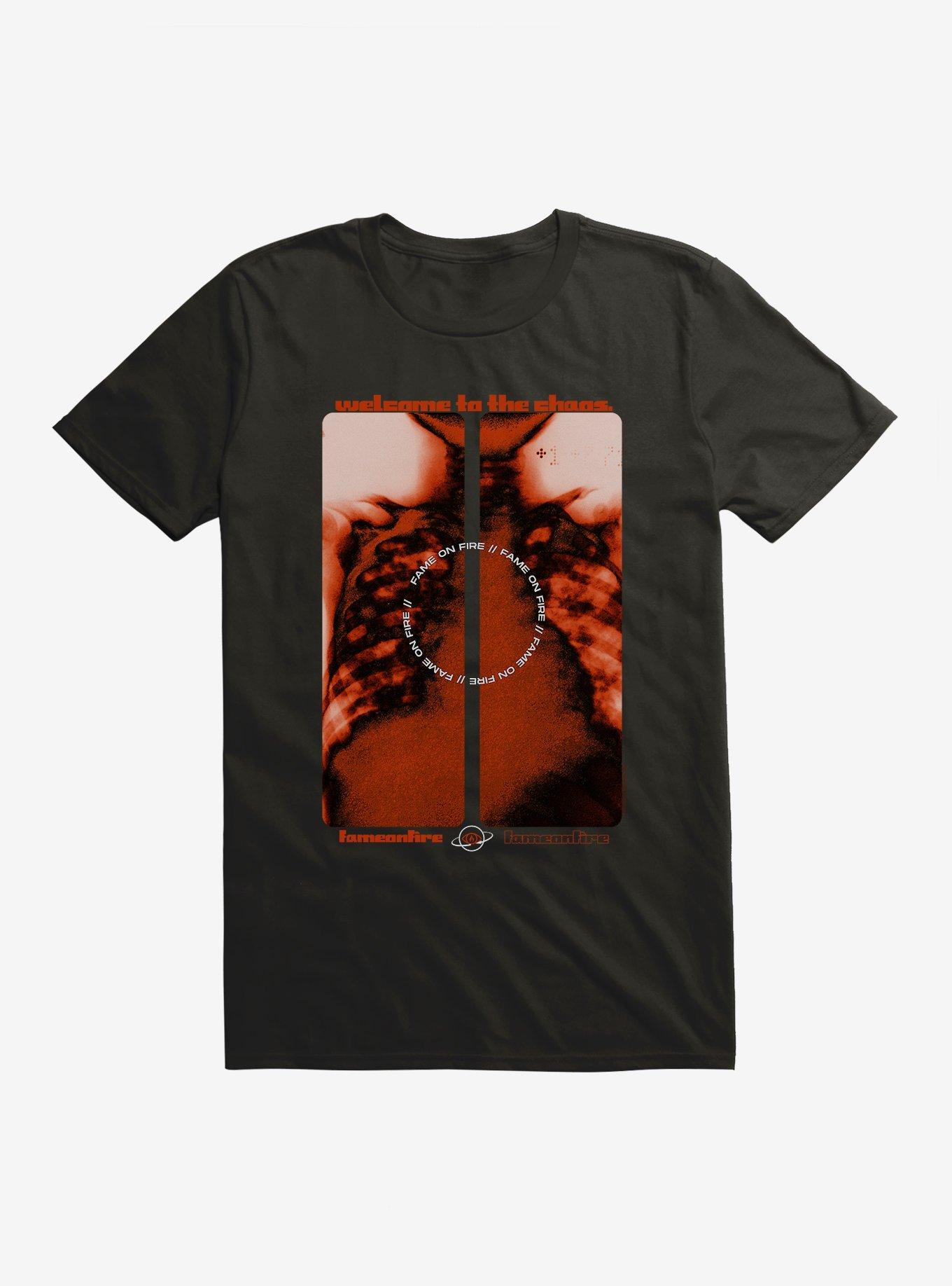 Fame On Fire X-Ray Welcome To The Chaos T-Shirt | Trending Graphic Tee For Fans