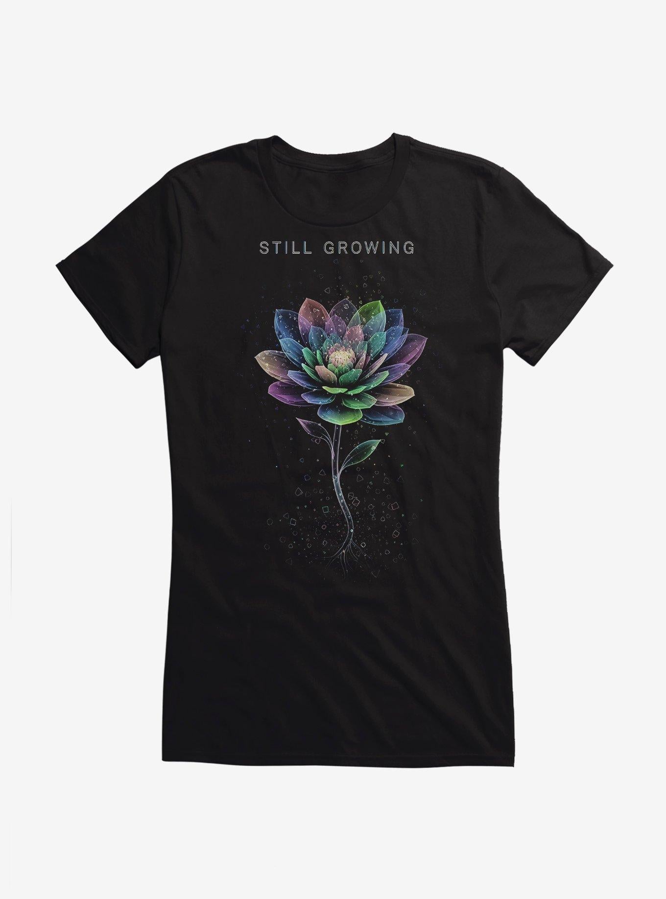 Still Growing Flower Girls T-Shirt | Trending Graphic Tee For Fans