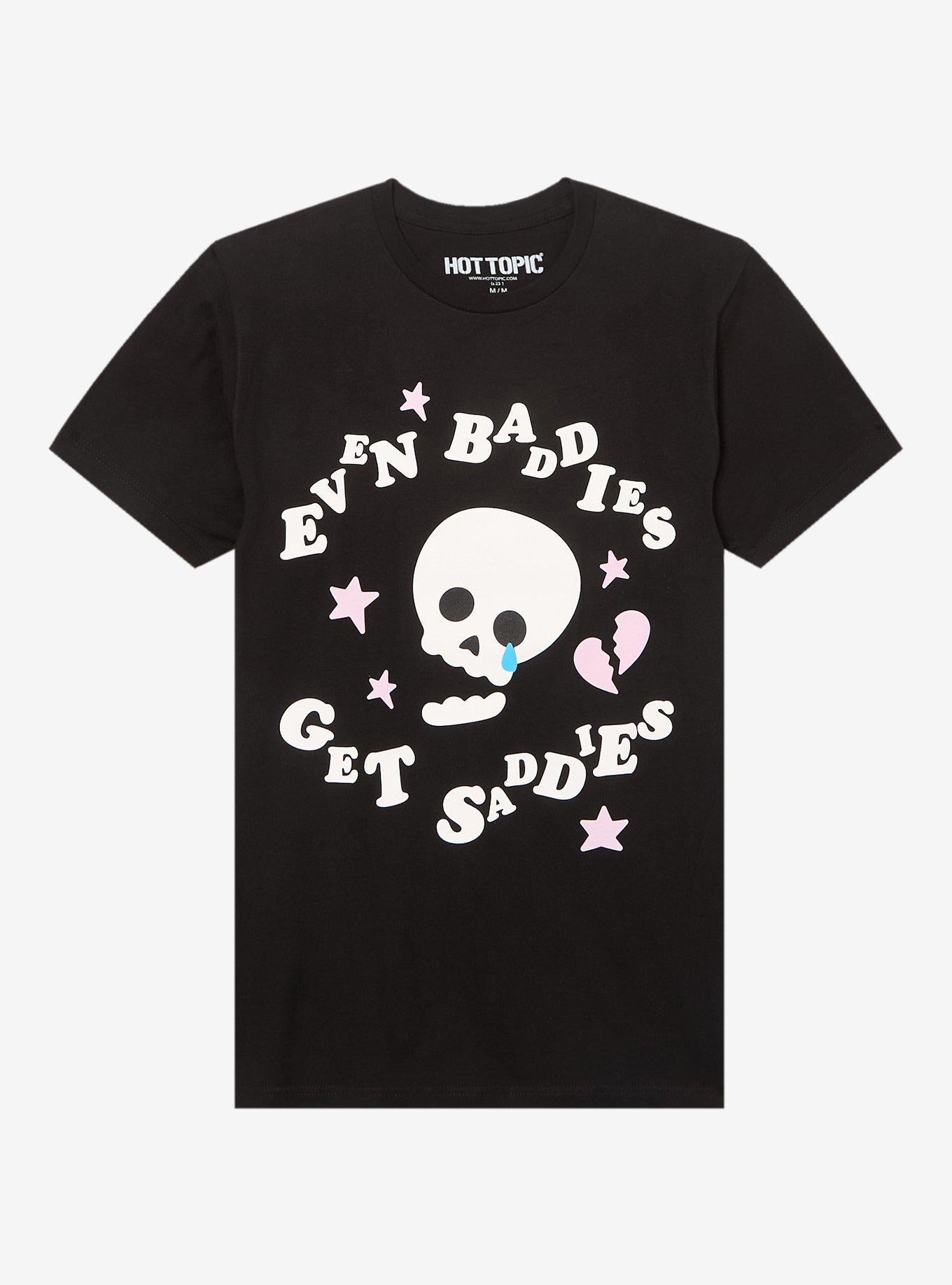 Baddies Get Saddies Skull Puff Print T-Shirt | Trending Graphic Tee For Fans