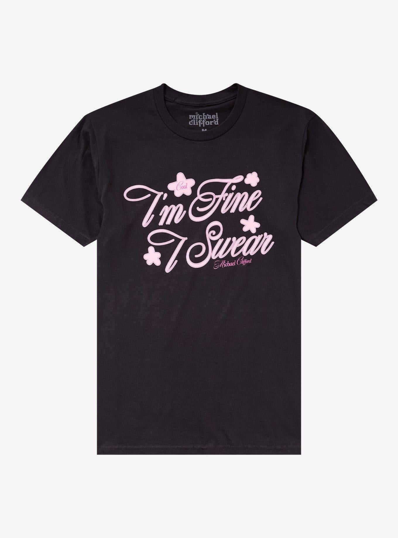 Michael Clifford I'm Fine I Swear T-Shirt | Trending Graphic Tee For Fans