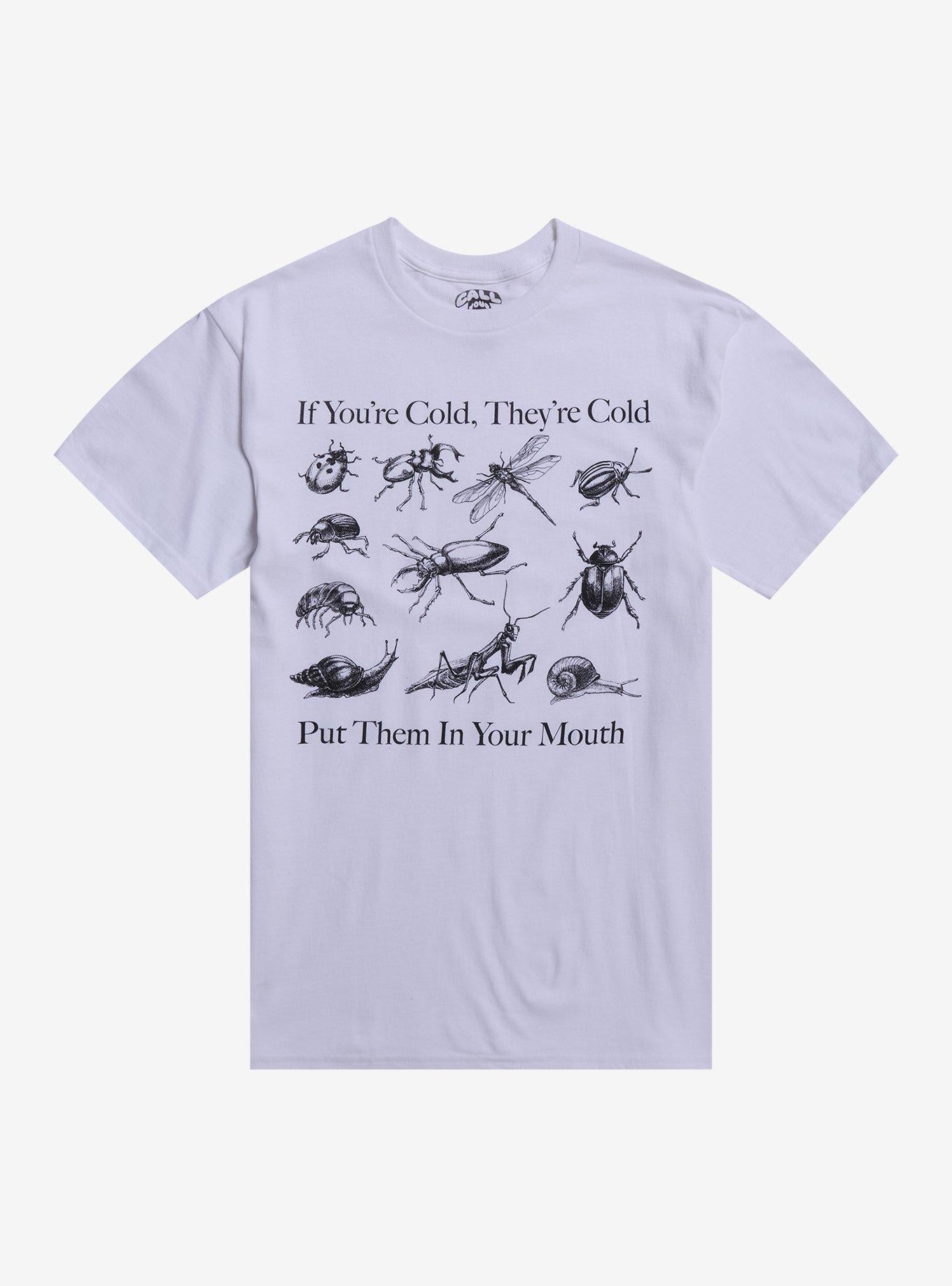 Cold Insects By Call Your Mother T-Shirt | Trending Graphic Tee For Fans