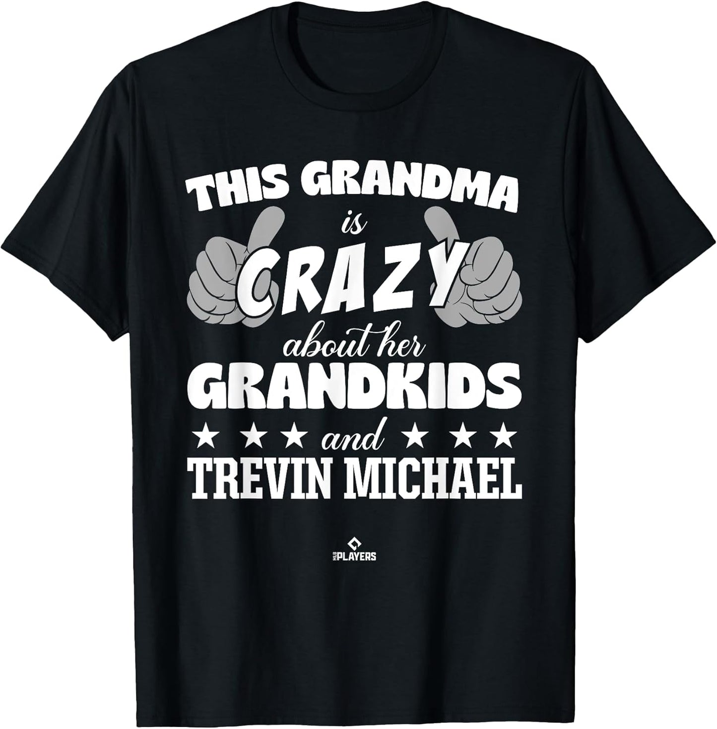 Grandma Crazy for Trevin Michael Prospect Baseball Fan Gear Apparel | Perfect Gift Idea
