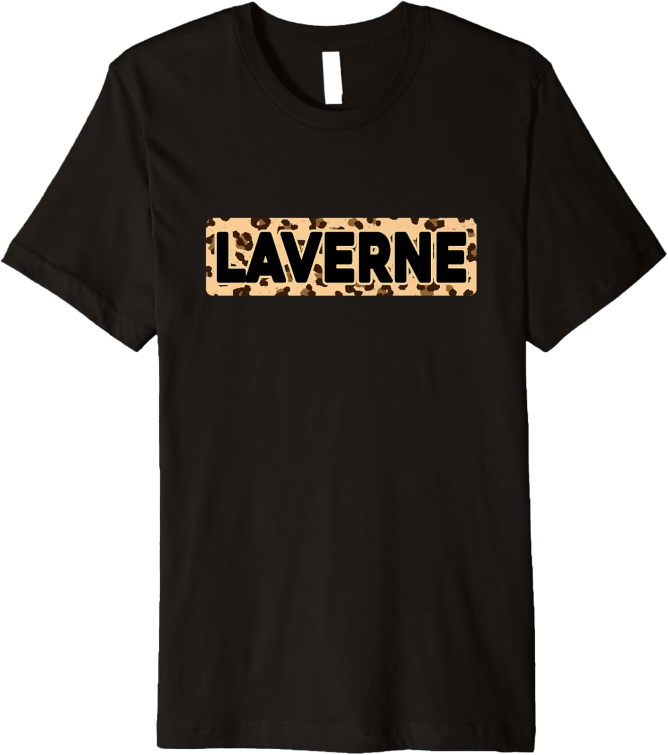 Funny Laverne Leopard Print Personalized Name Laverne Premium Apparel Viral TikTok Find US Top Pick