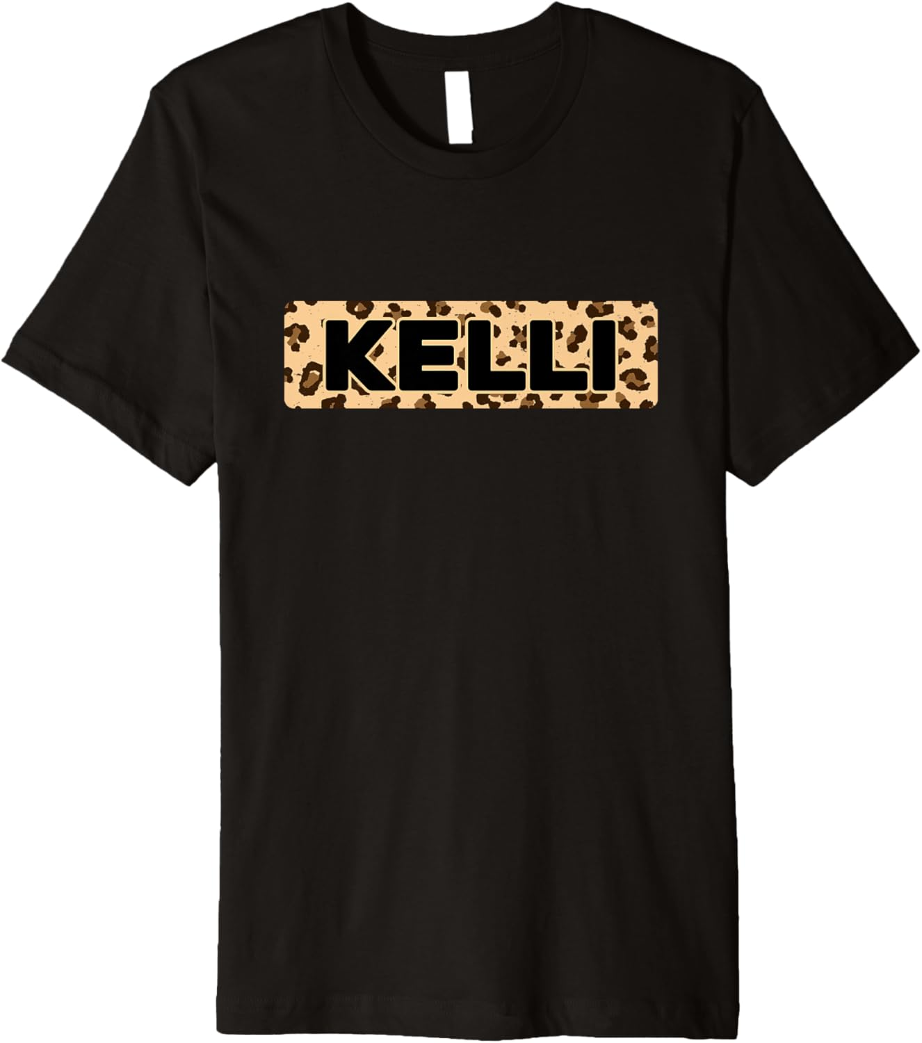 Funny Kelli Leopard Print Personalized Name Kelli Premium Apparel Premium Print Gift Ready