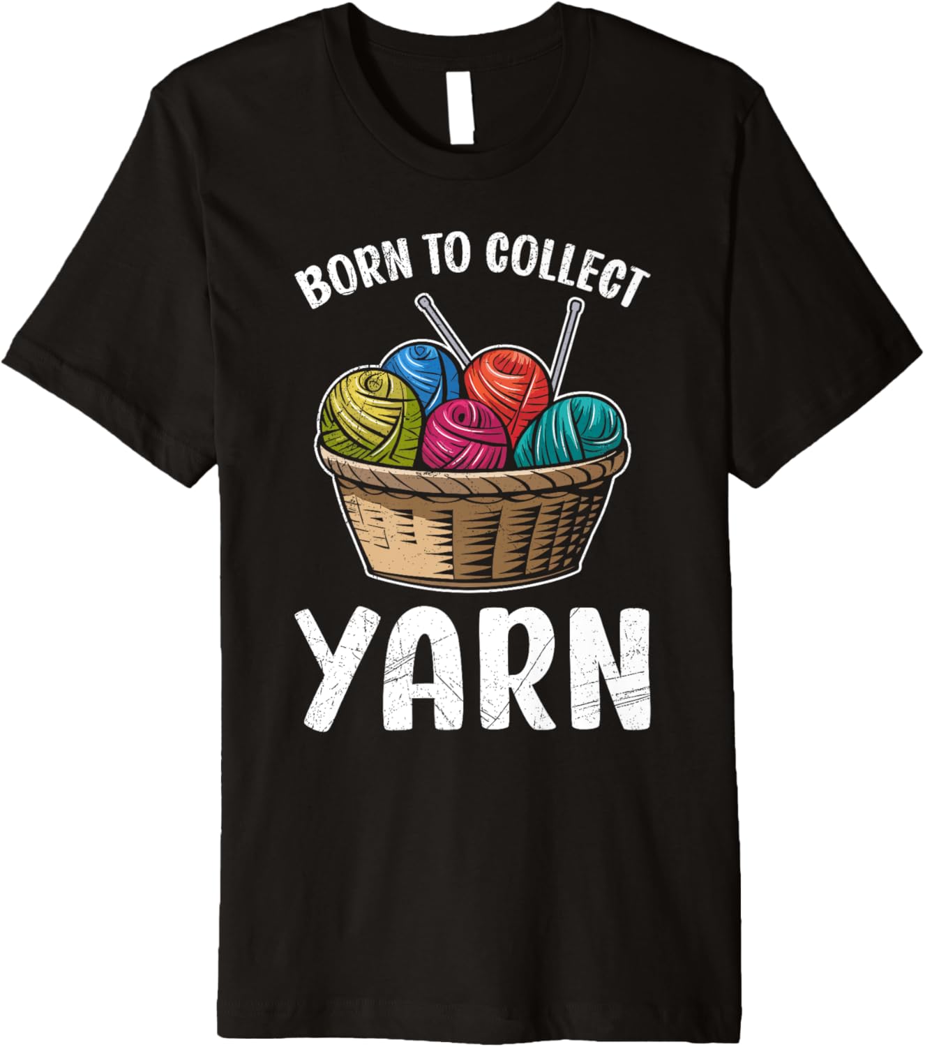 Wool Collect BORN TO COLLECT YARN Funny Collector Premium Yarn Supply | Top Rated | Best Seller Choice