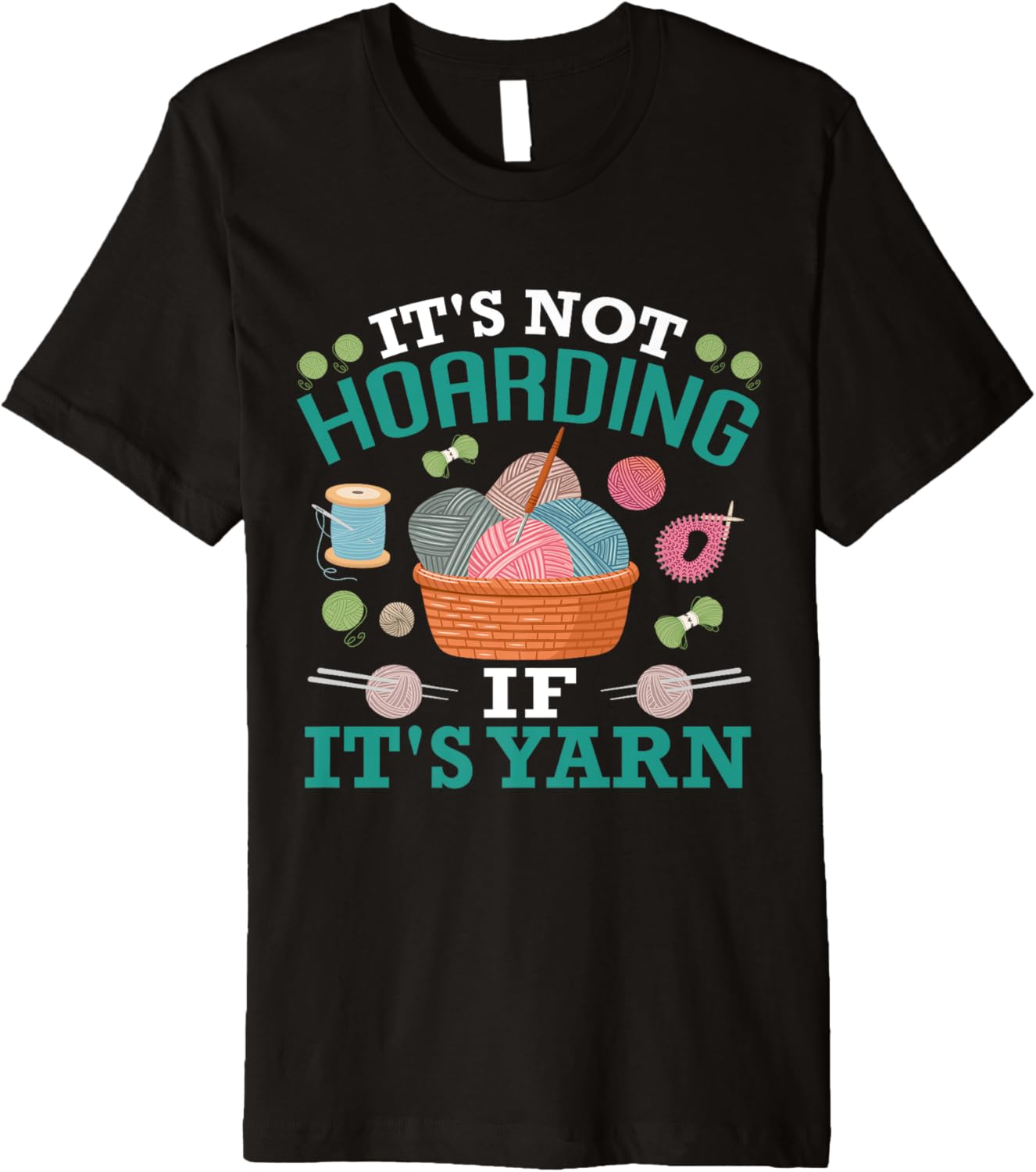 Yarn Collection IT'S NOT HOARDING IF IT'S YARN Yarn Hoarde Premium Yarn Supply | Viral US Pick | High CTR Title