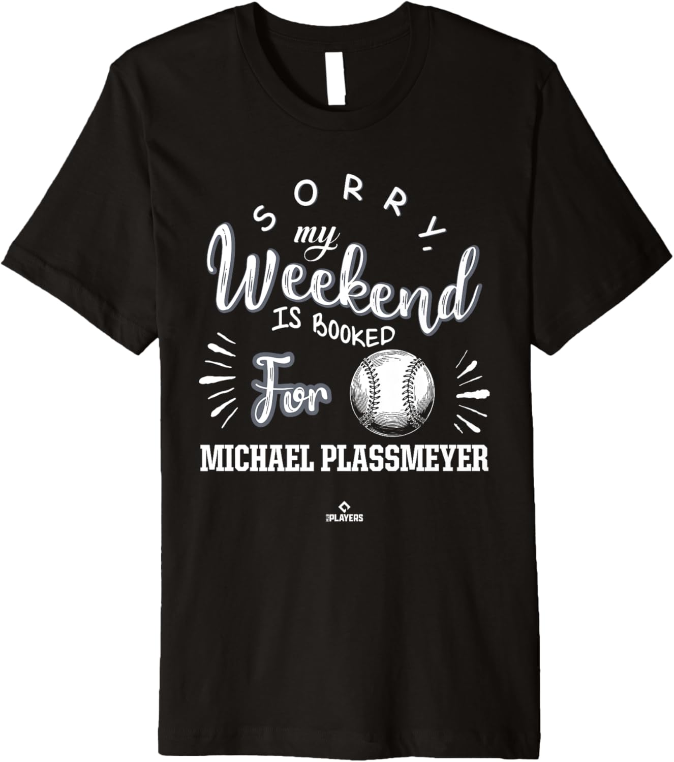 Weekend Booked for Michael Plassmeyer Prospect Baseball Fan Premium Apparel | Trending 2025