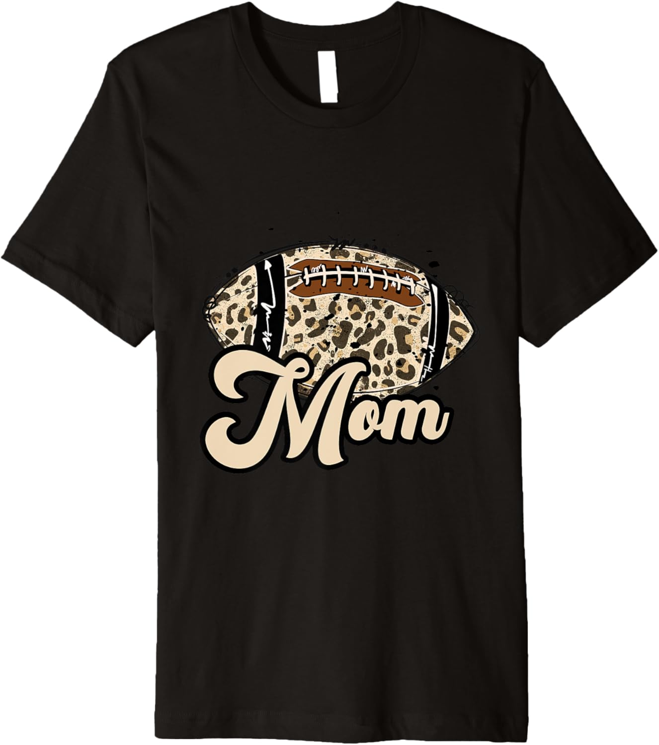 Football Mom Leopard Cheetah Print Ball Trendy Cute School Premium Apparel Comfort Fit Hot Right Now