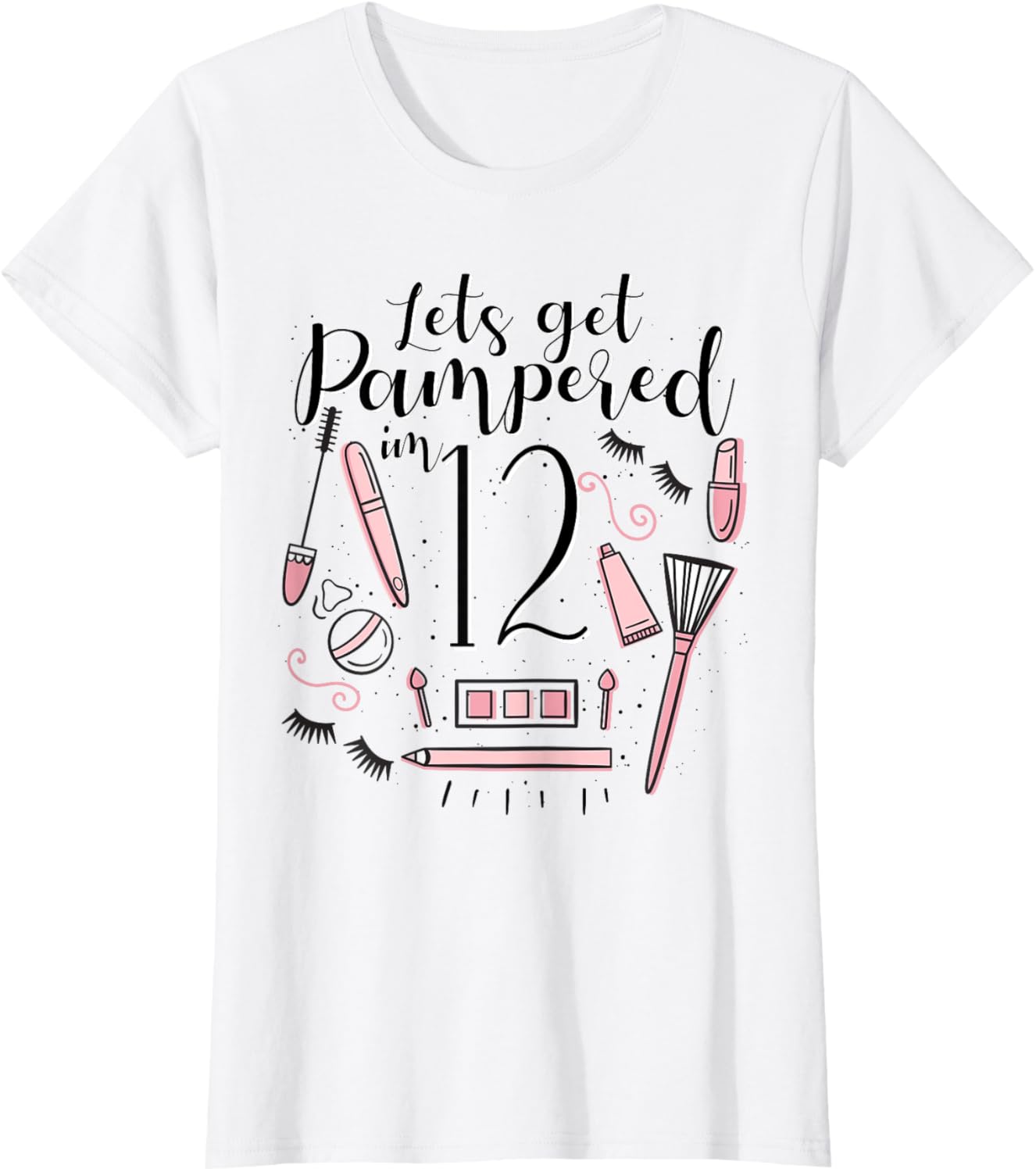 12 Year Old Spa Birthday Party Girls Pampered Day 12th Gift Apparel | High Search Volume | Daily Wear Essential