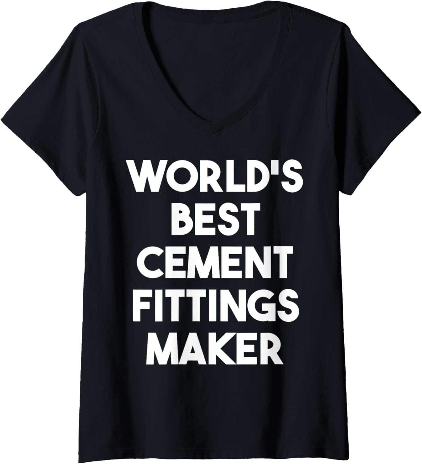 Womens World's Best Cement Fittings Maker V-Neck Apparel | Premium Quality | Must-Have Style
