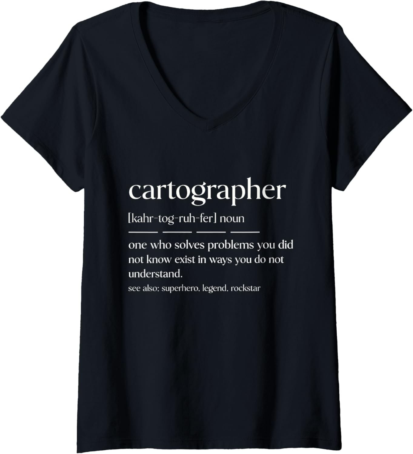 Womens Funny Cartographer Noun Map Maker V-Neck Apparel | US Viral Style | Must-Have Style