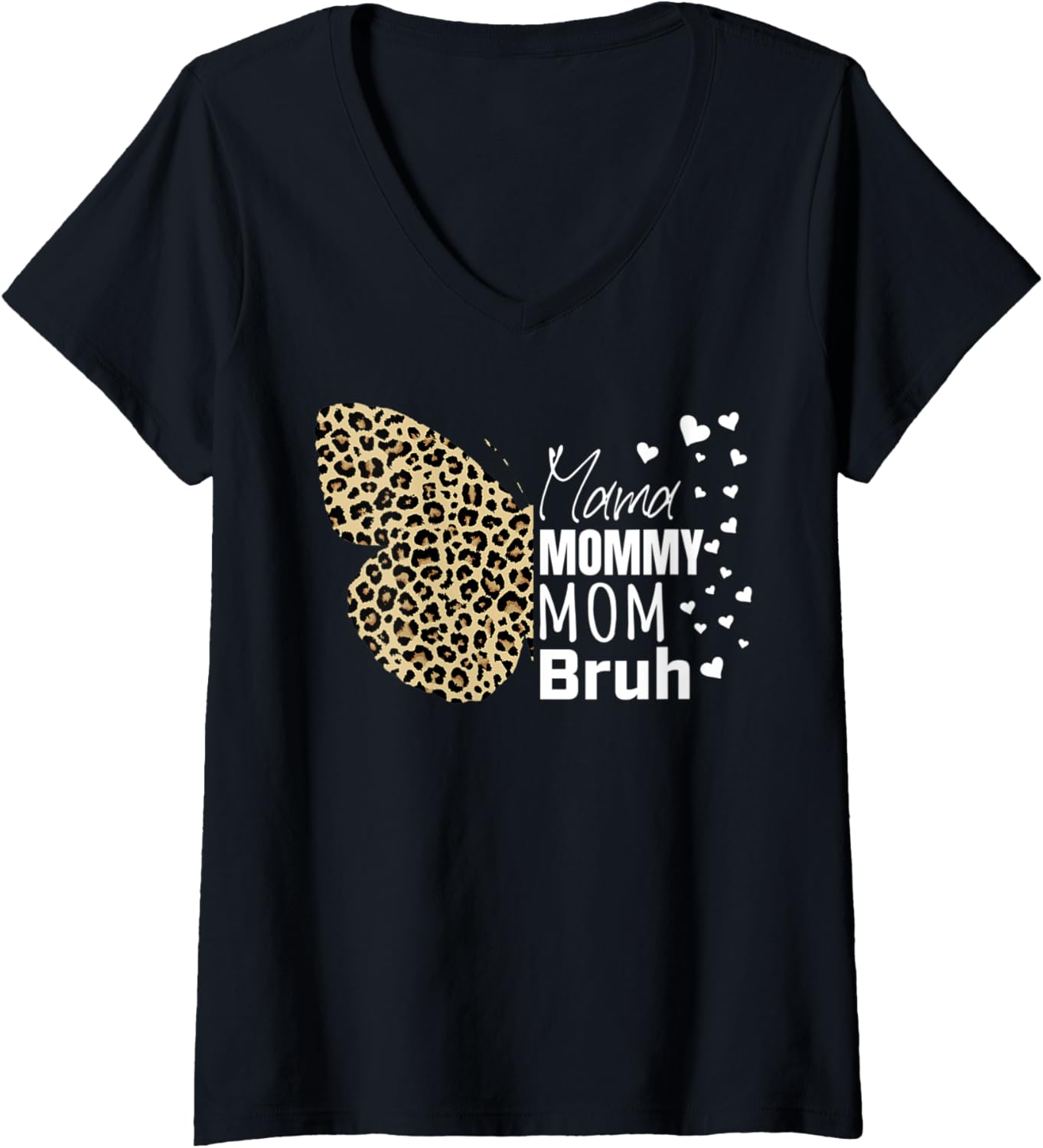 Womens Cute Mama Mommy Mom Bruh Butterfly Cheetah Print Mothers Day V Neck Apparel Trending US Gift Ready