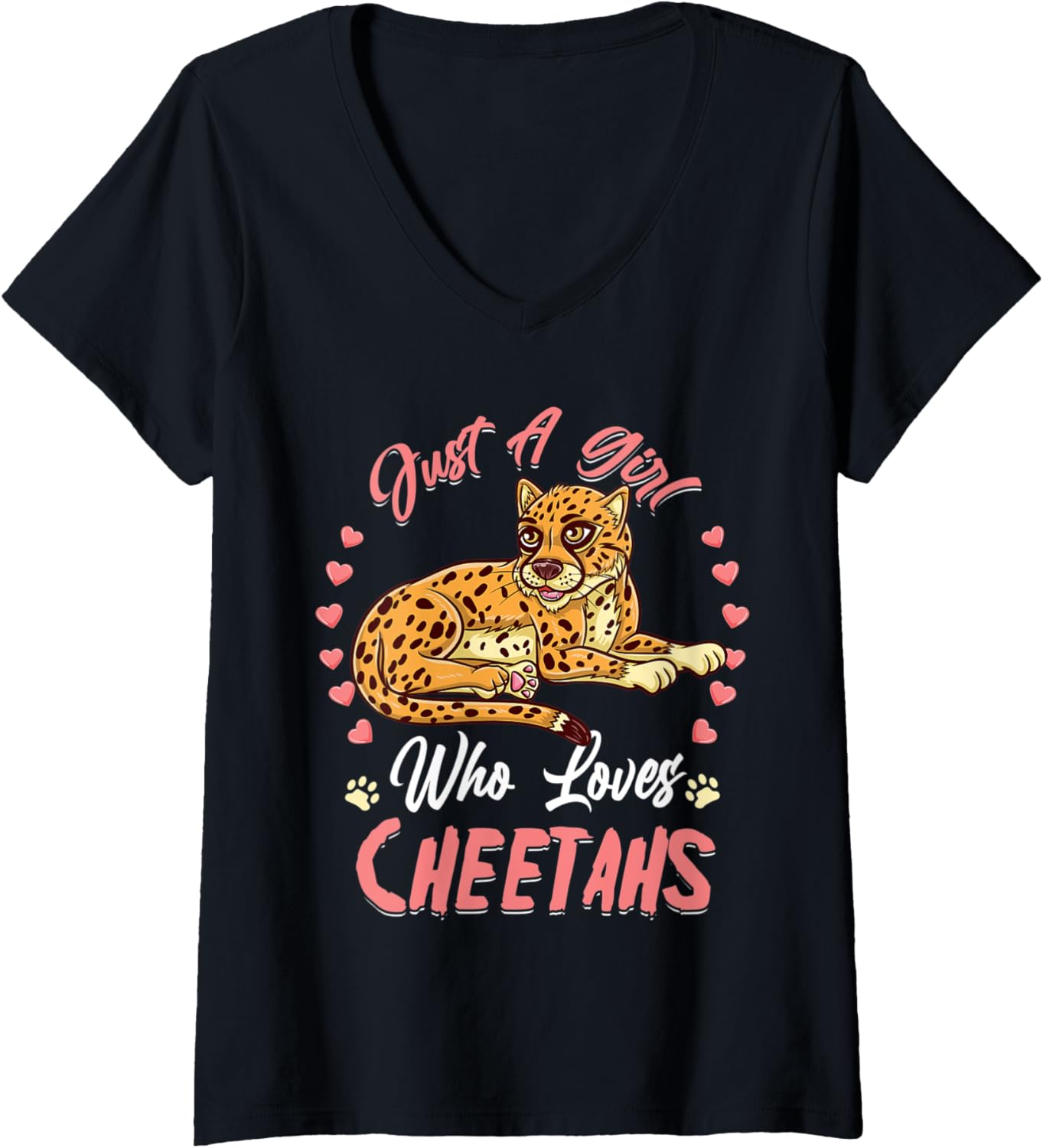 Womens Just A Girl Who Loves Cheetahs African Animal V Neck Apparel Trending US Gift Ready