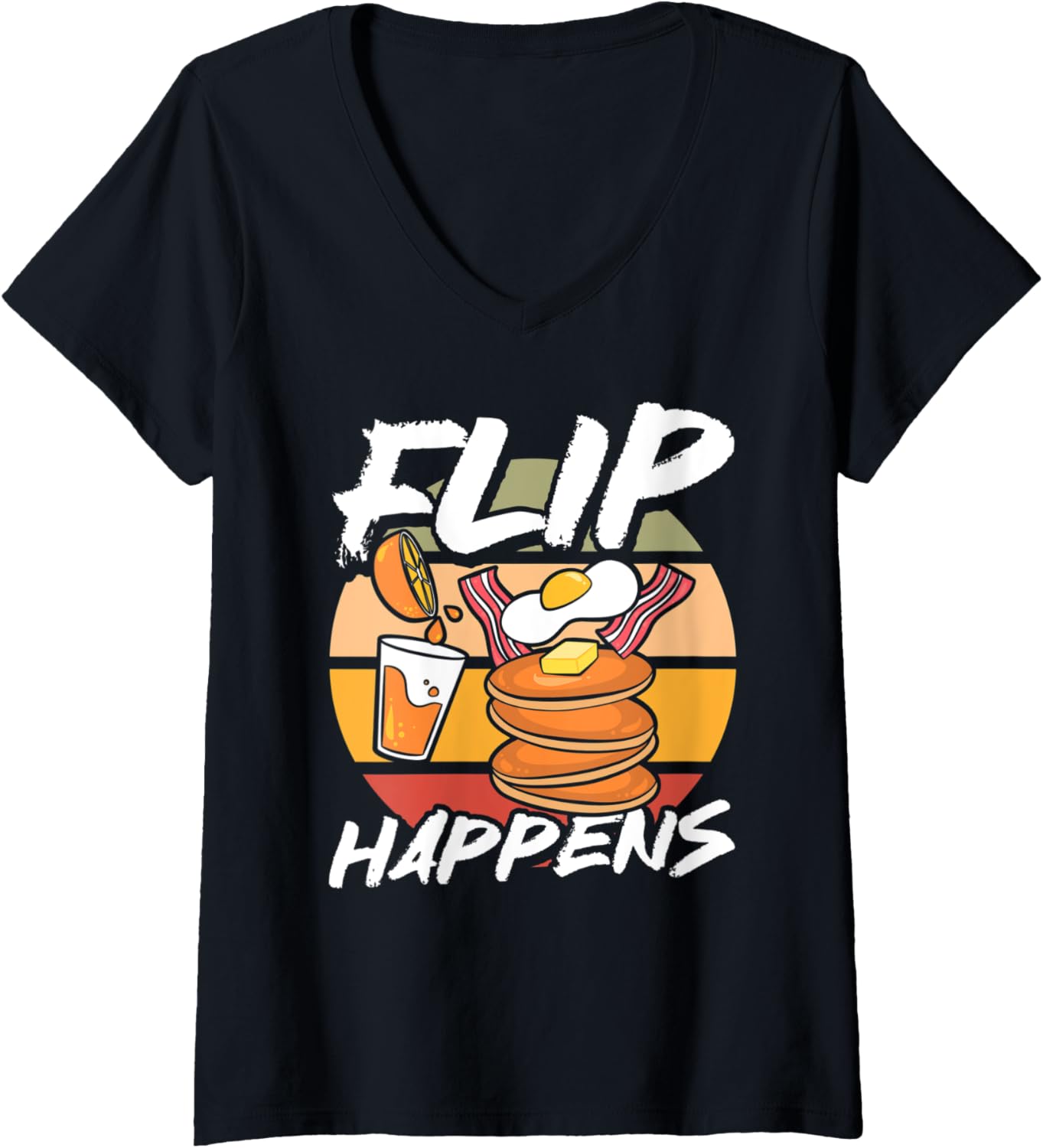 Womens Flip happens Pancake maker Pancakes Breakfast V-Neck Apparel | Trending 2025 | Aesthetic Fit