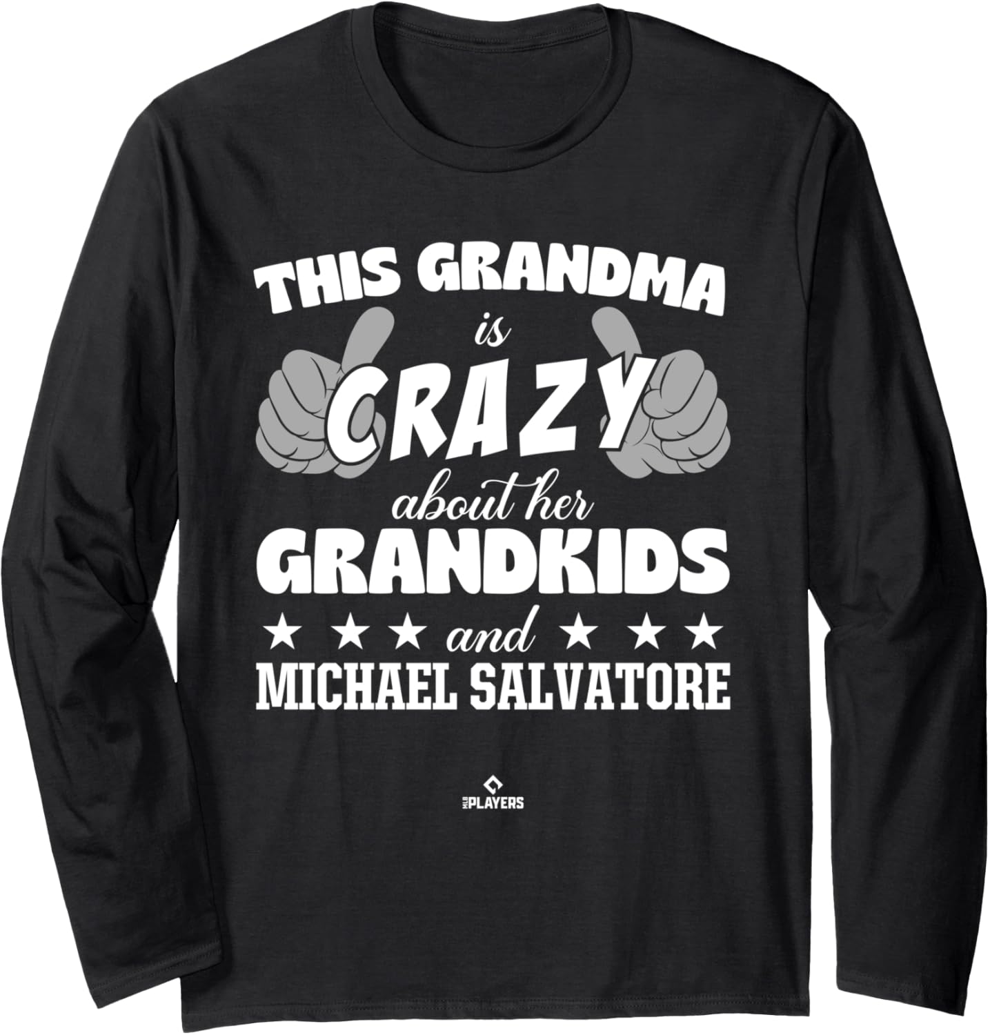 Grandma Crazy for Michael Salvatore Prospect Baseball Fan Long Sleeve Apparel | Premium Quality