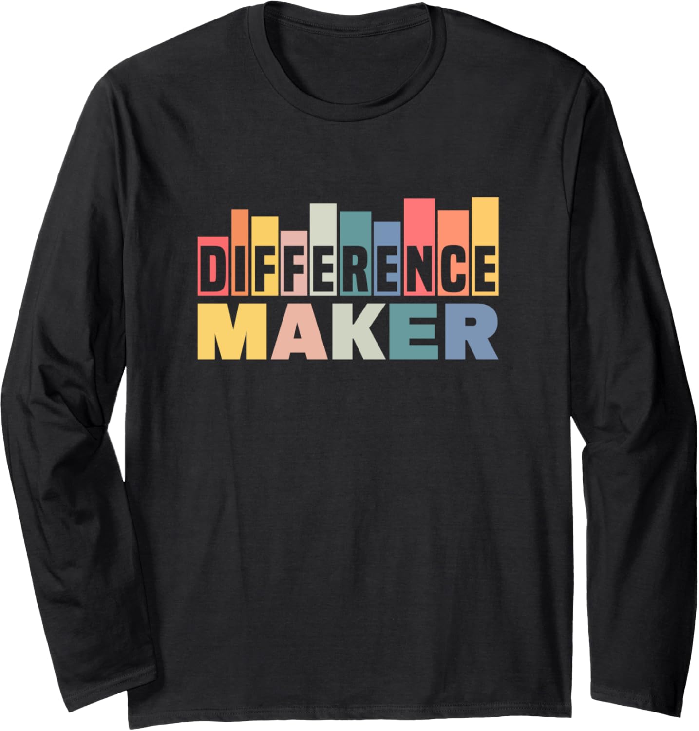 Difference Maker Long Sleeve Apparel | Premium Quality | Must-Have Style