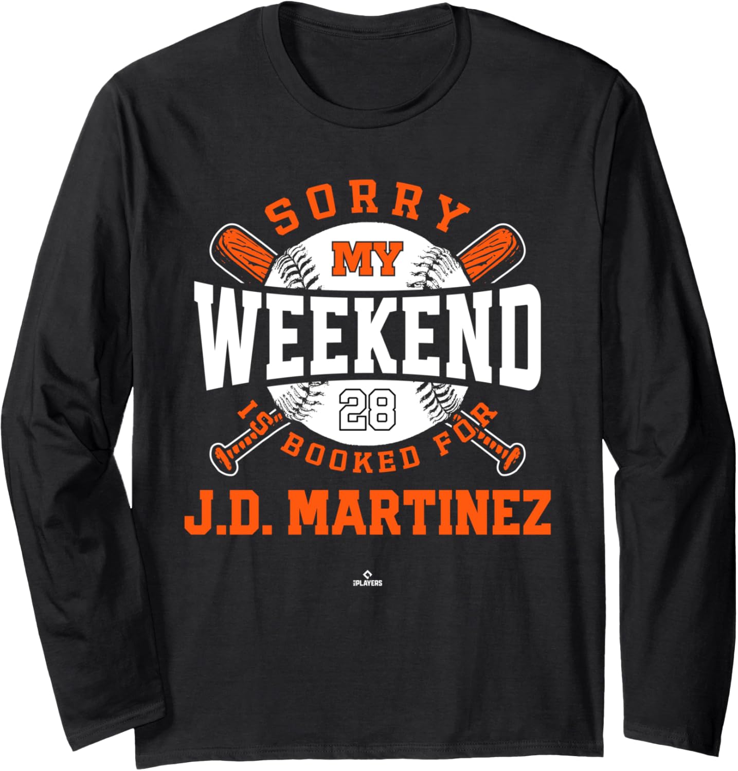 Weekend Booked for J.D. Martinez New York Baseball MLBPA Long Sleeve Apparel | US Viral Style
