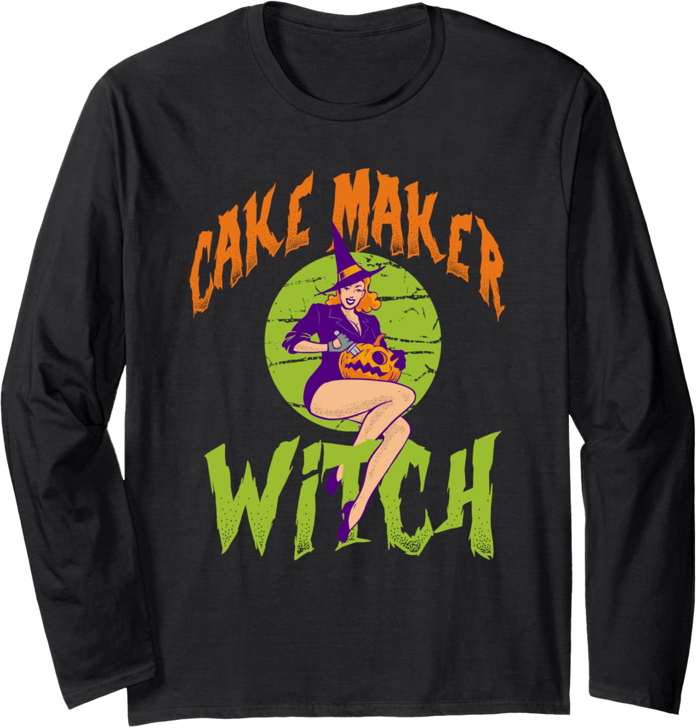 Cake Maker Witch - Funny Cake Maker Halloween Long Sleeve Apparel | Best Seller Pick | Perfect Gift Idea