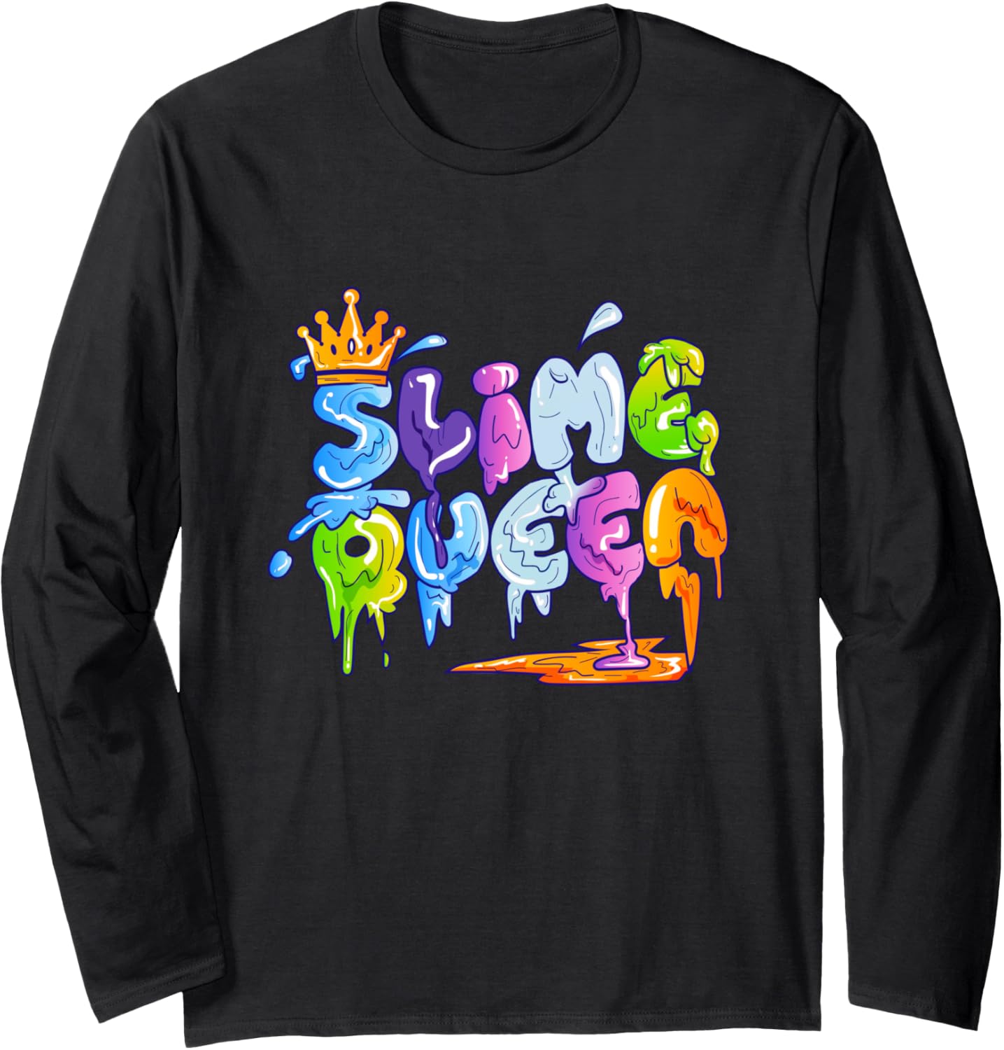 Slime Queen Graphic Long Sleeve T-Shirt Slime Maker Design T-Shirt | Trending 2025 | Perfect Gift Idea