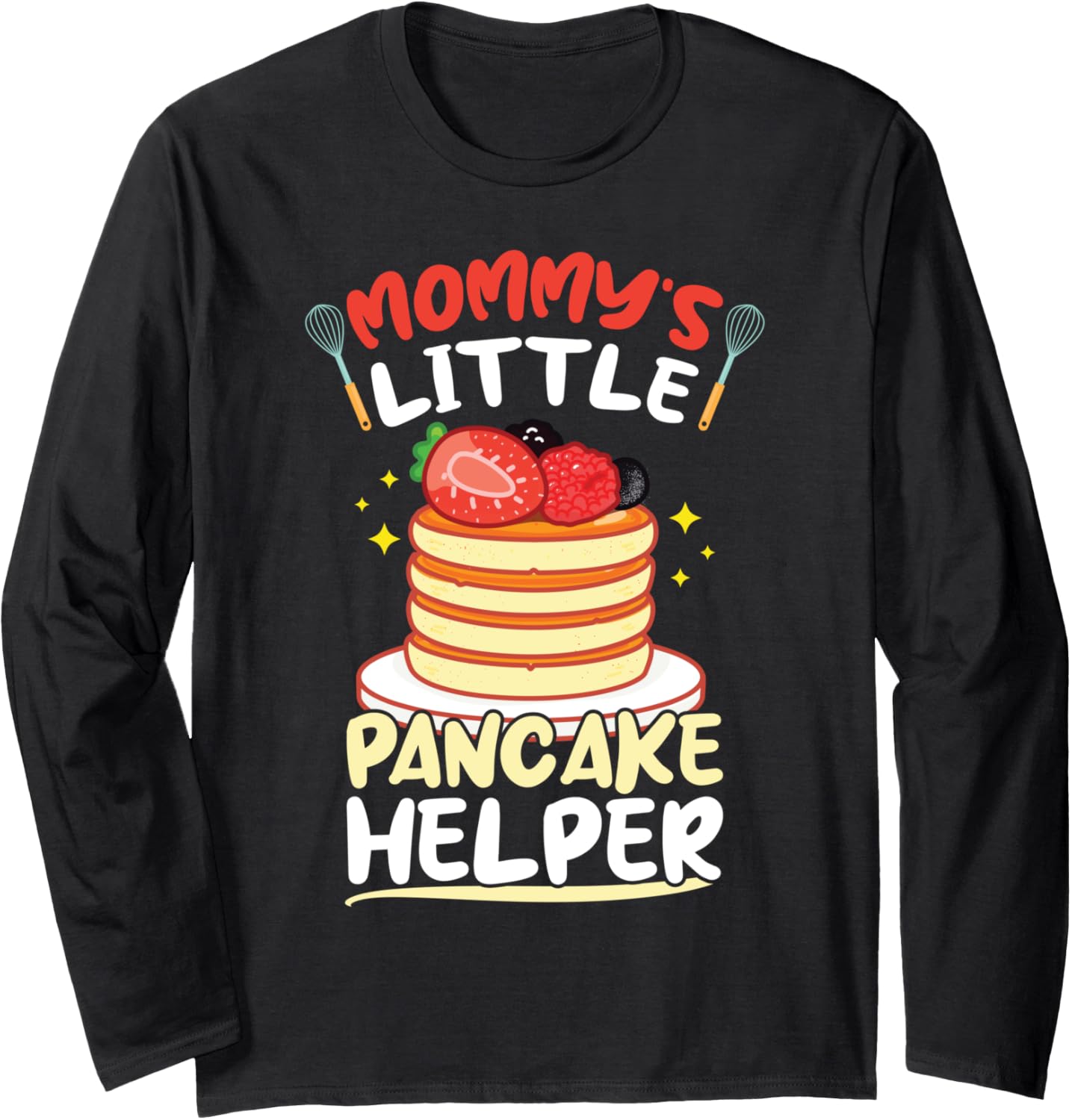Mommy's Little Pancake Helper - Pancake Maker Long Sleeve Apparel | Premium Quality | Comfort Daily Wear