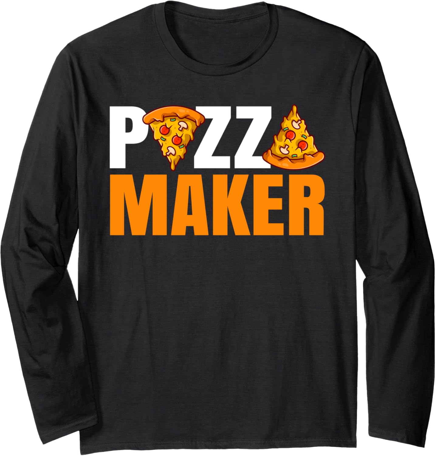 Pizza Maker Long Sleeve Apparel | US Viral Style | Must-Have Style