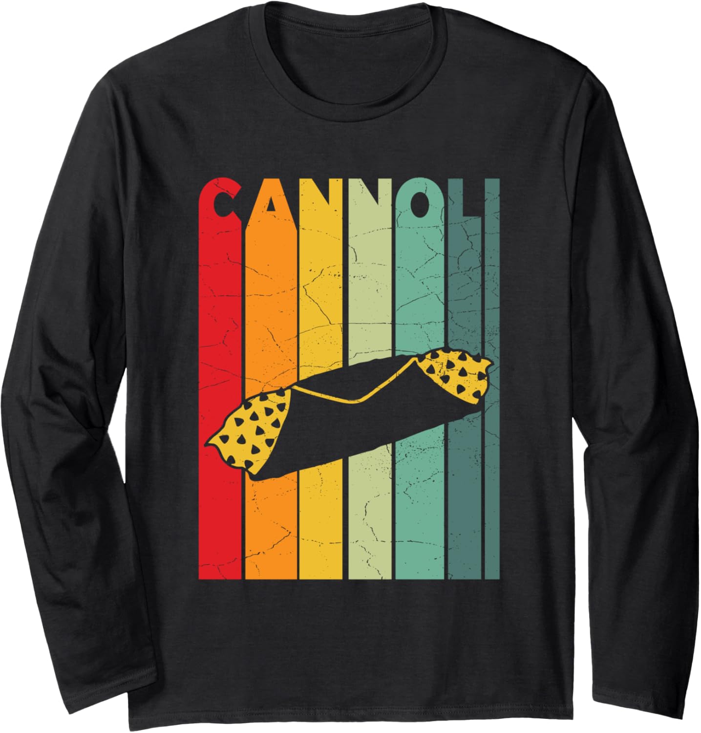Cannoli Design for a Cannoli maker Long Sleeve Apparel | High Search Volume | Aesthetic Fit