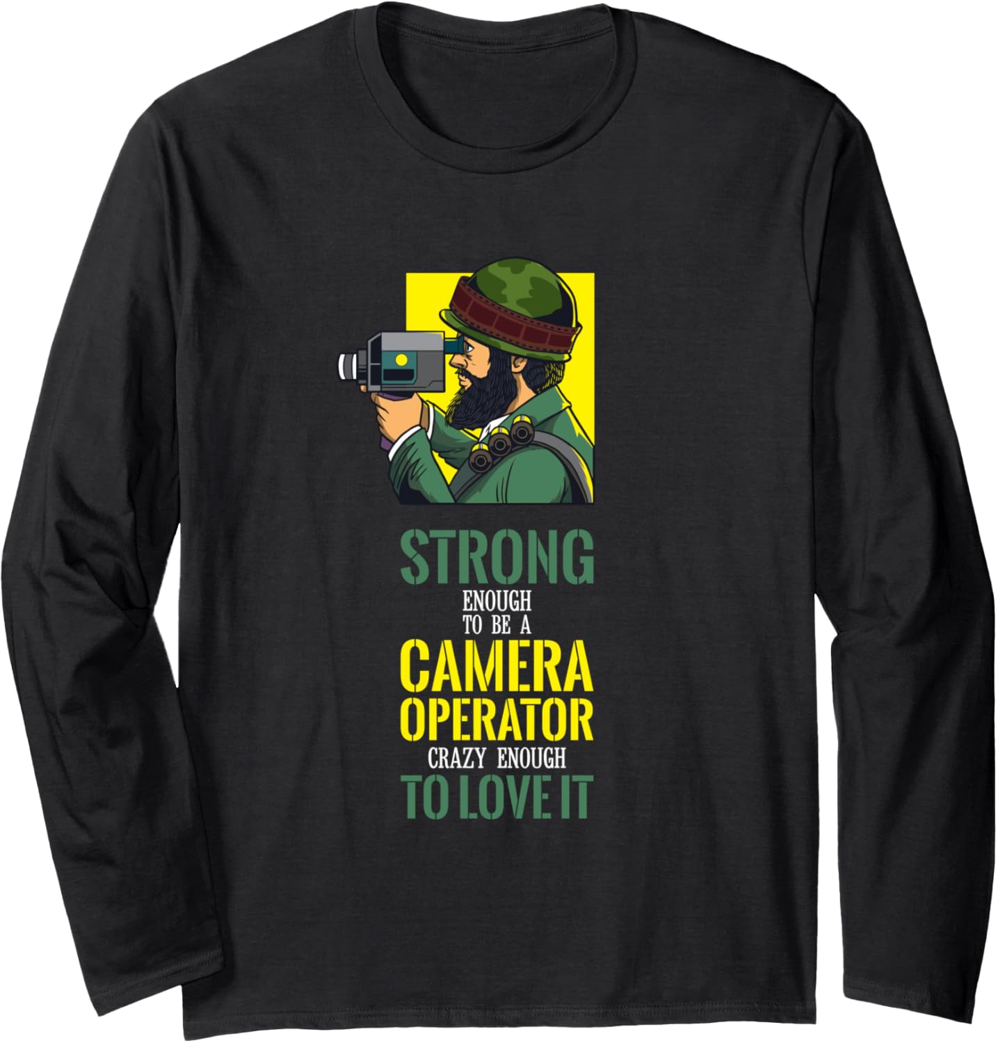 Camera Operator crazy love it Filming Filmmaker Long Sleeve Apparel | Premium Quality | Aesthetic Fit