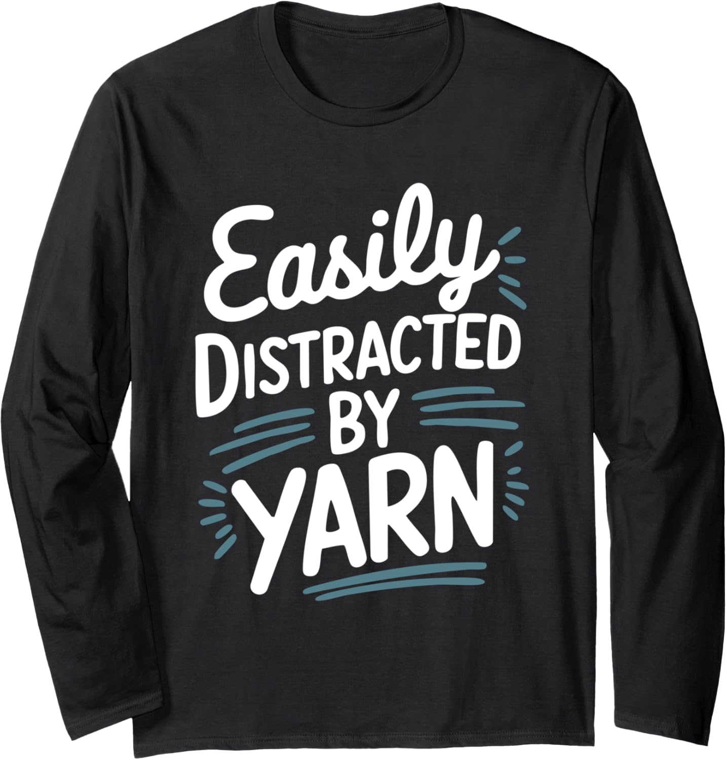 Easily Distracted By Yarn Long Sleeve Yarn Supply | Trending 2025 | High CTR Title