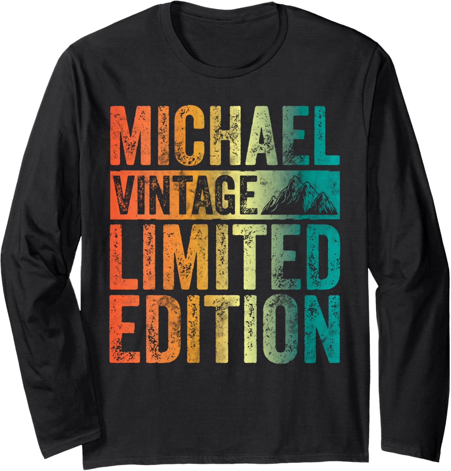Personalized Name Shirt Michael Vintage Limited Edition Long Sleeve T-Shirt | Everyday Casual Wear