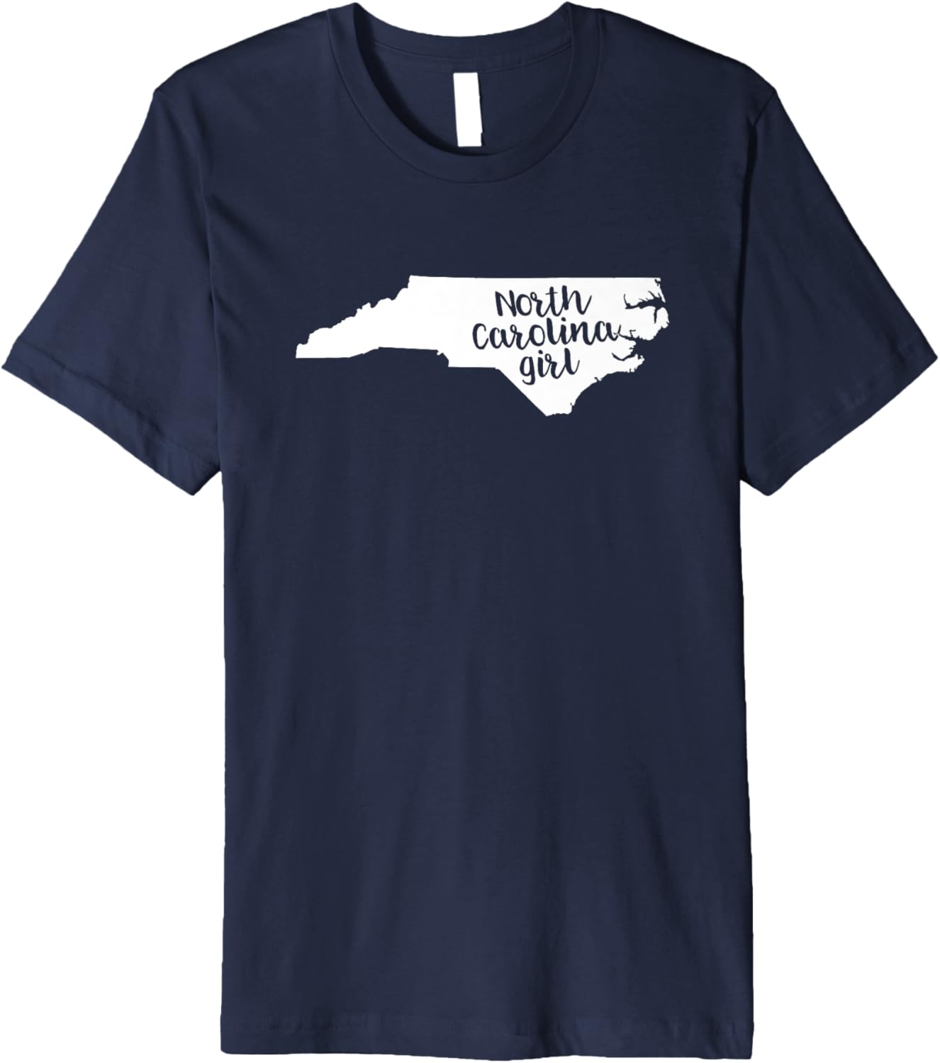 North Carolina Girl T Shirt NC Home Love Shirt Premium T-Shirt | US Viral Pick | Daily Wear Essential
