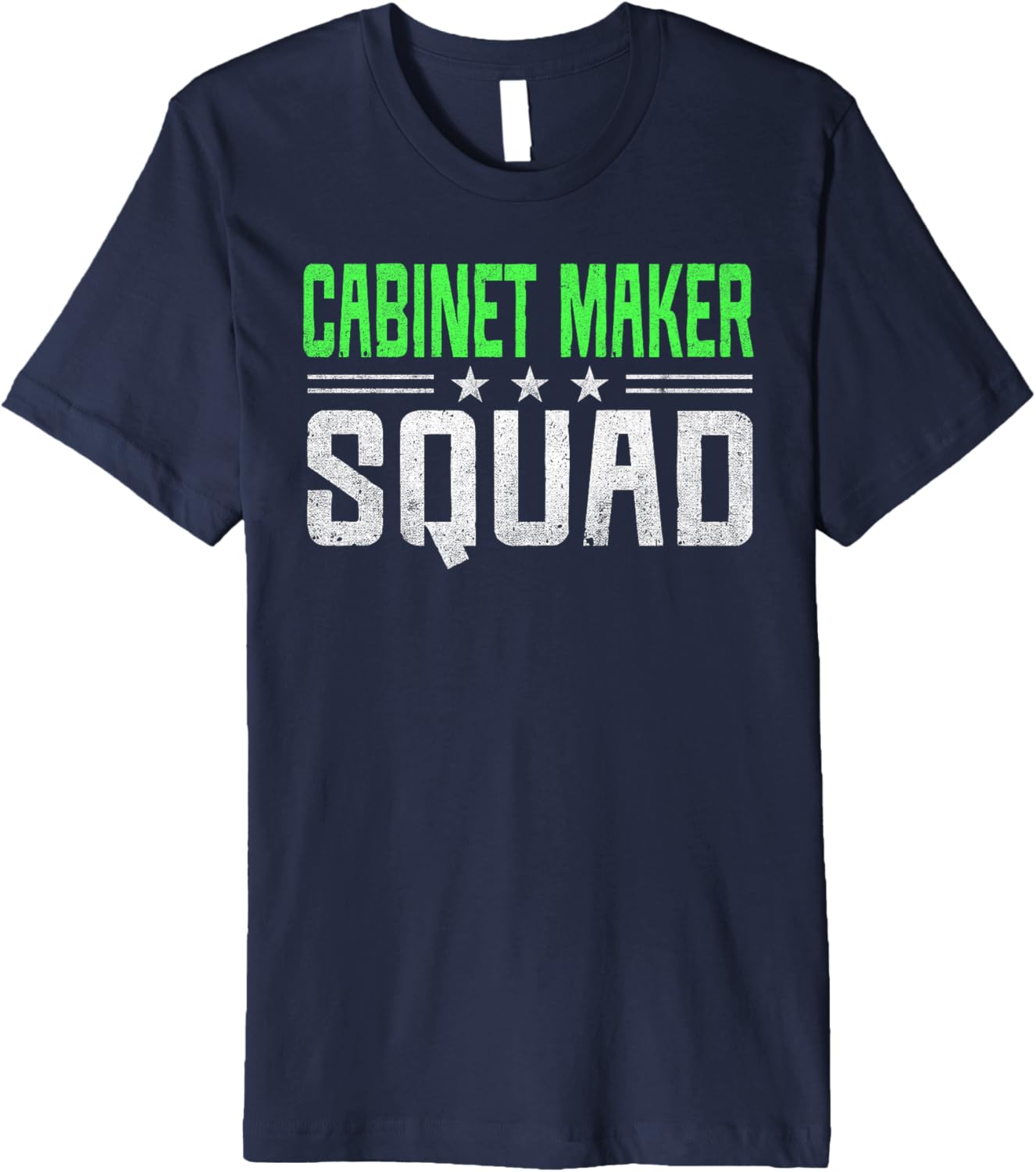 Funny Profession Quote Cabinet Maker Premium Apparel | Best Seller Pick | Perfect Gift Idea