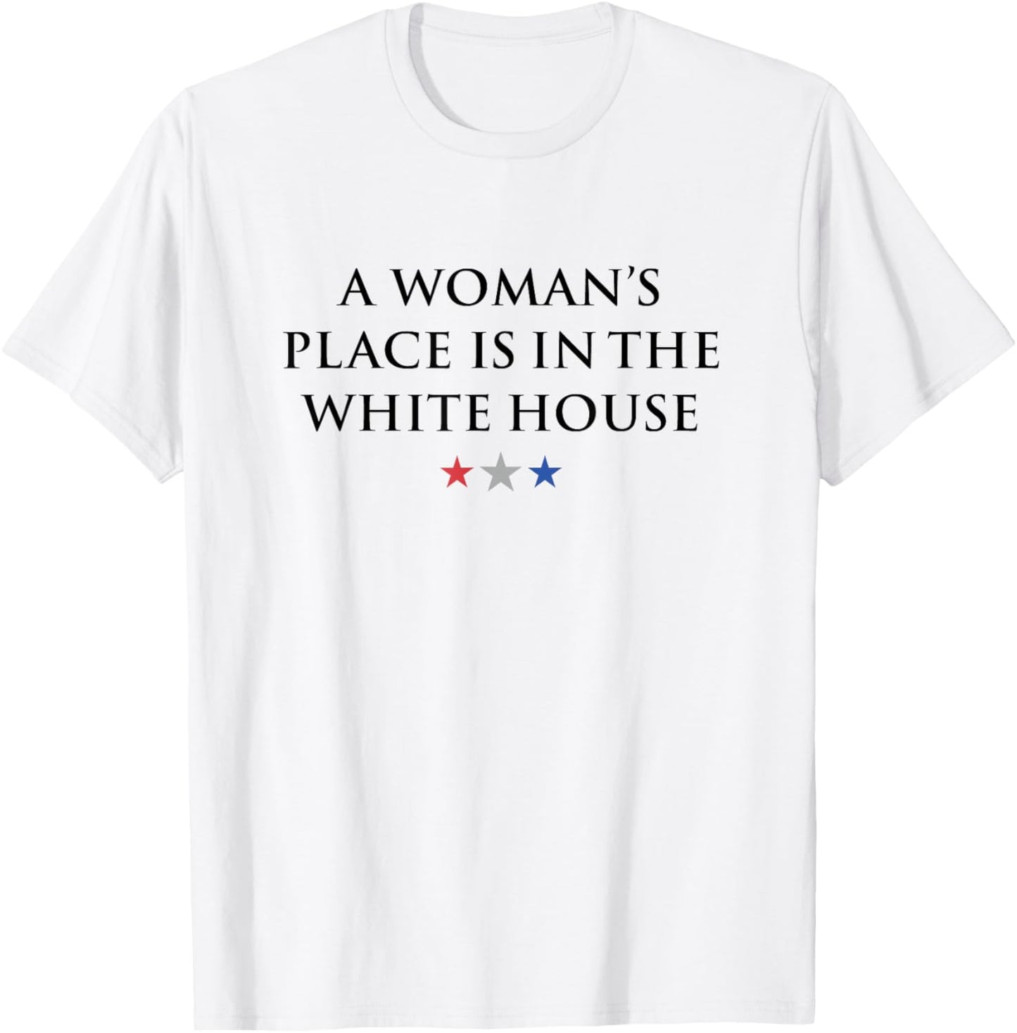 Women's Rights A Woman's Place is in the White House Apparel | Trending 2025 | Customer Favorite