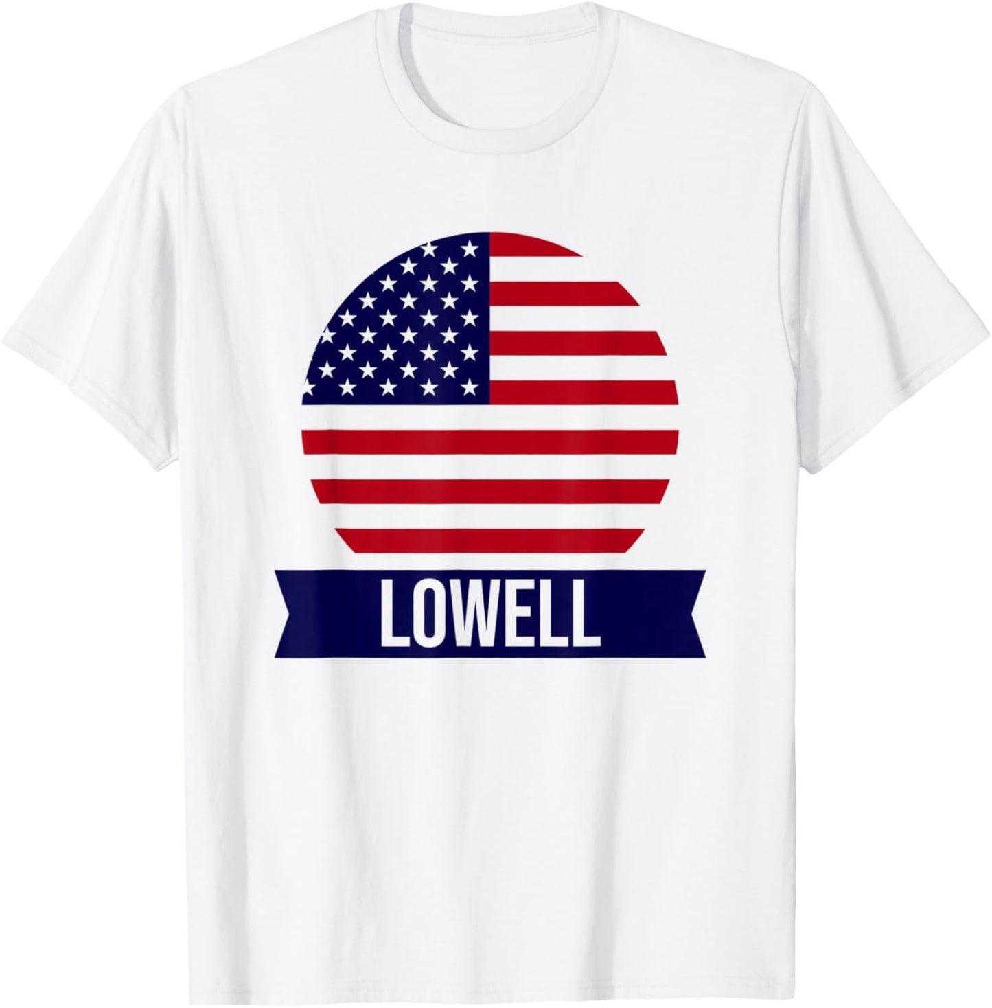 Lowell - USA - American place name US flag design Apparel | Top Conversion Title | Aesthetic Casual Look