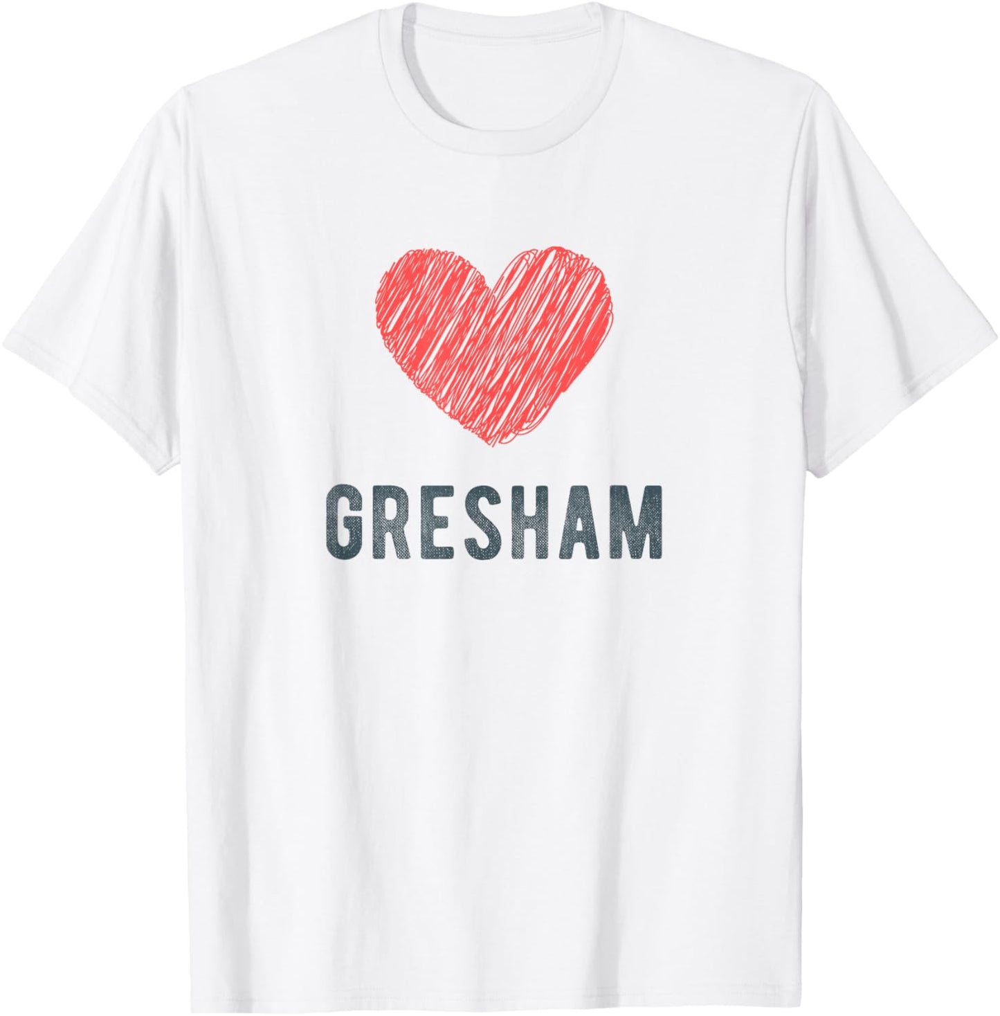 Gresham Heart Love Favorite City or Place Apparel | Trending 2025 | Top Rated Comfort