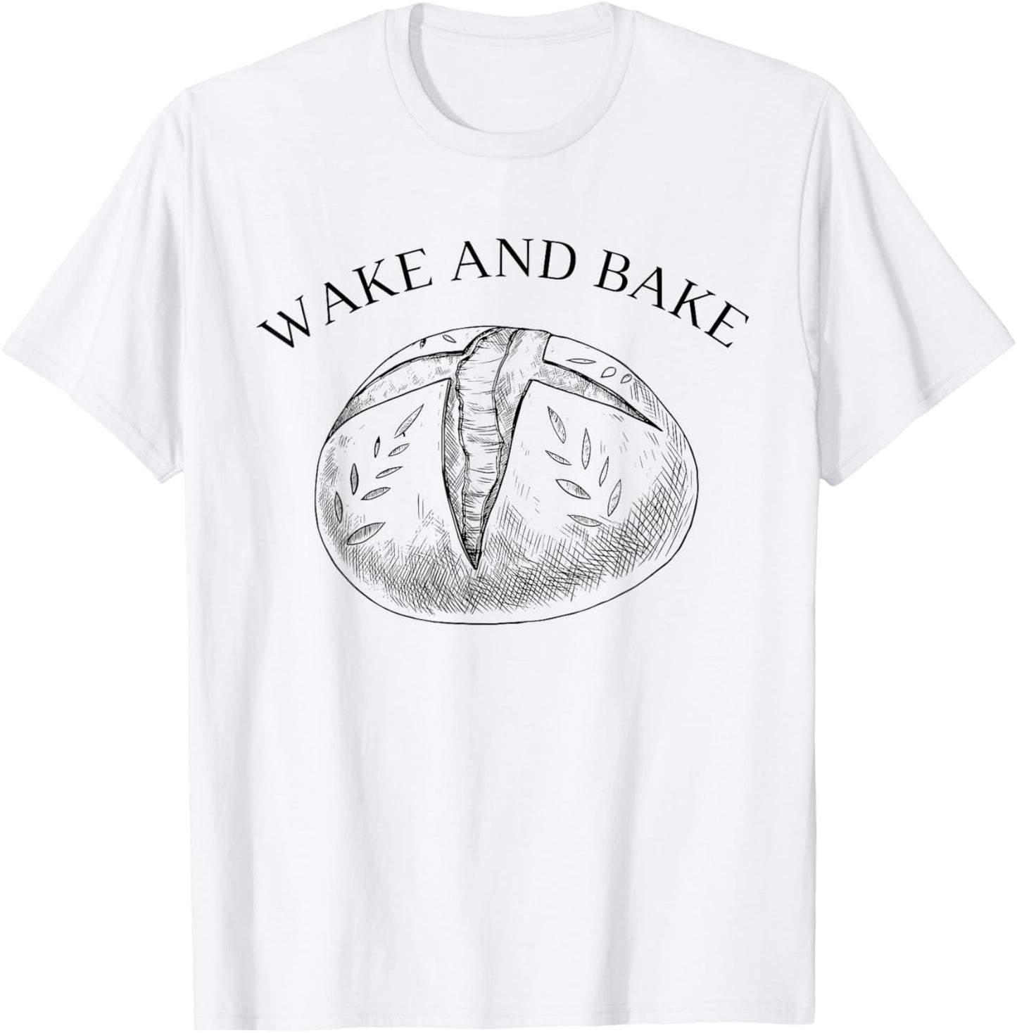 Wake And Bake Funny Baking Roll Model Baker Bread Baking Apparel | US Viral Style | Perfect Gift Idea