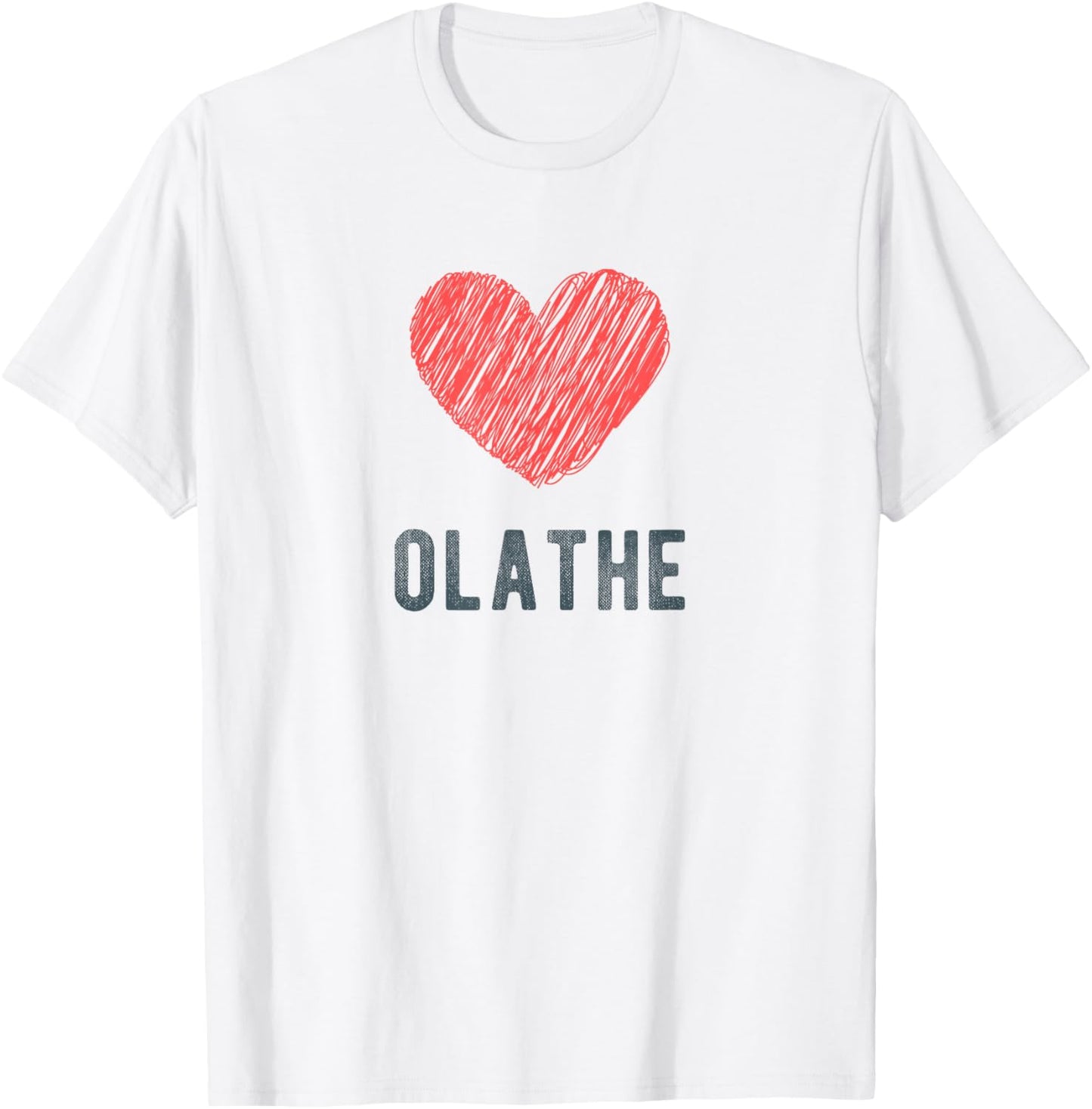 Olathe Heart Love Favorite City or Place Apparel | Google Shopping Optimized | High CTR Boost