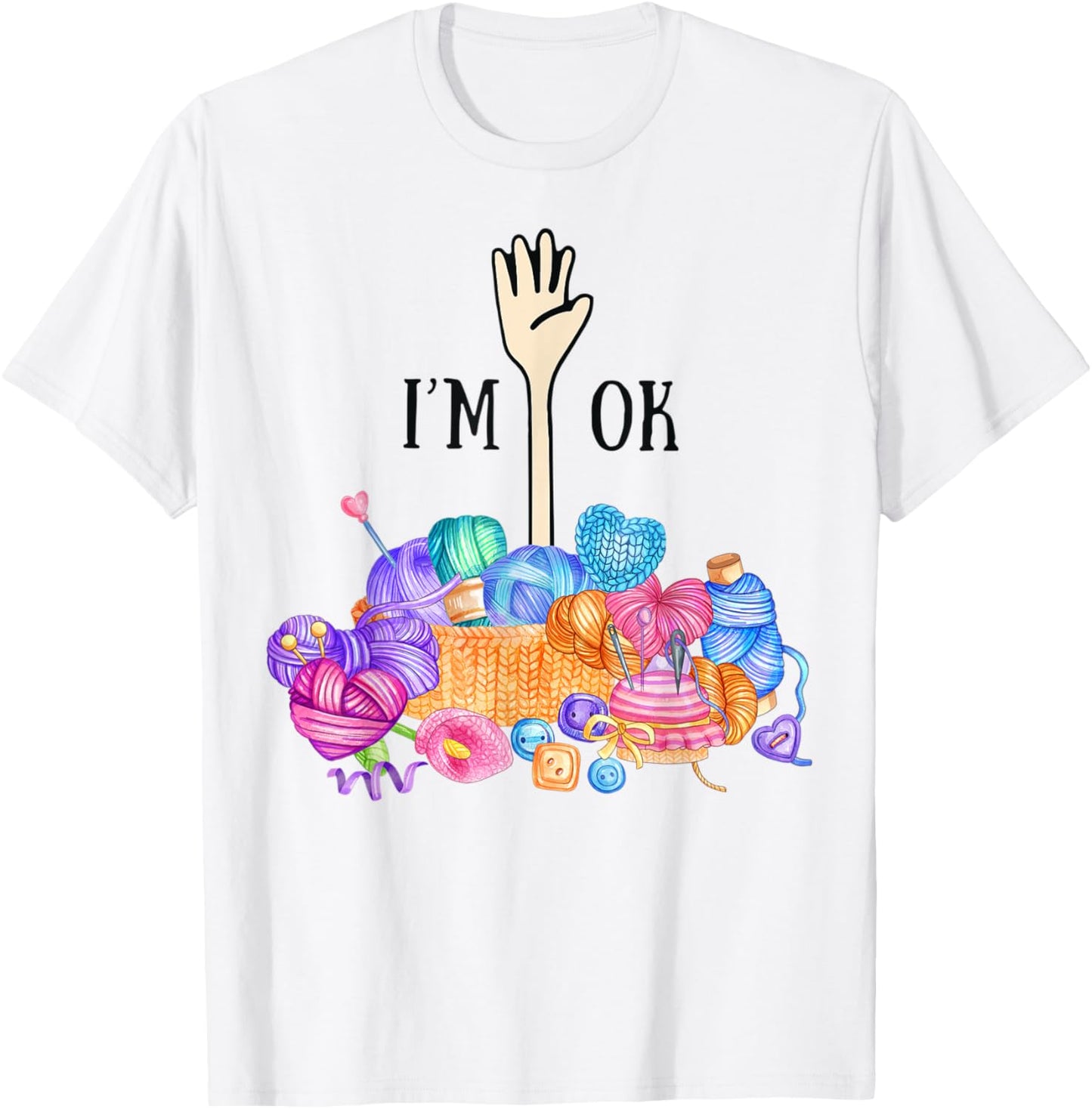 I'm OK , Knitting, Yarn, Funny Crochet Yarn Supply | Trending 2025 | Customer Favorite