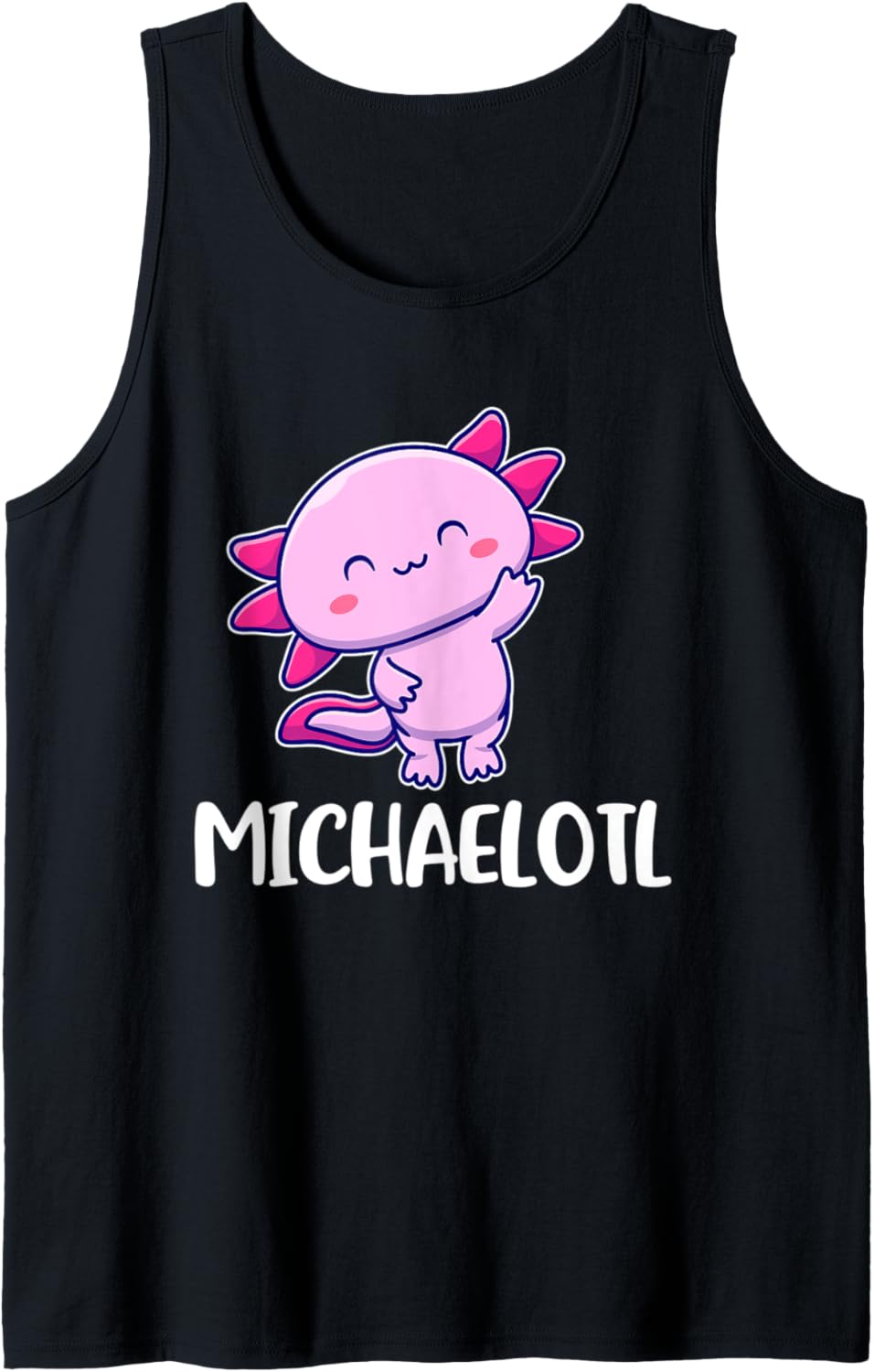 Michaelotl Axolotl Cute for Michael Tank Top Tank Top | Viral Streetwear Style