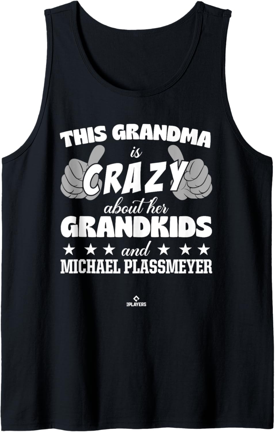 Grandma Crazy for Michael Plassmeyer Prospect Baseball Fan Tank Top Tank Top | Viral Streetwear Style