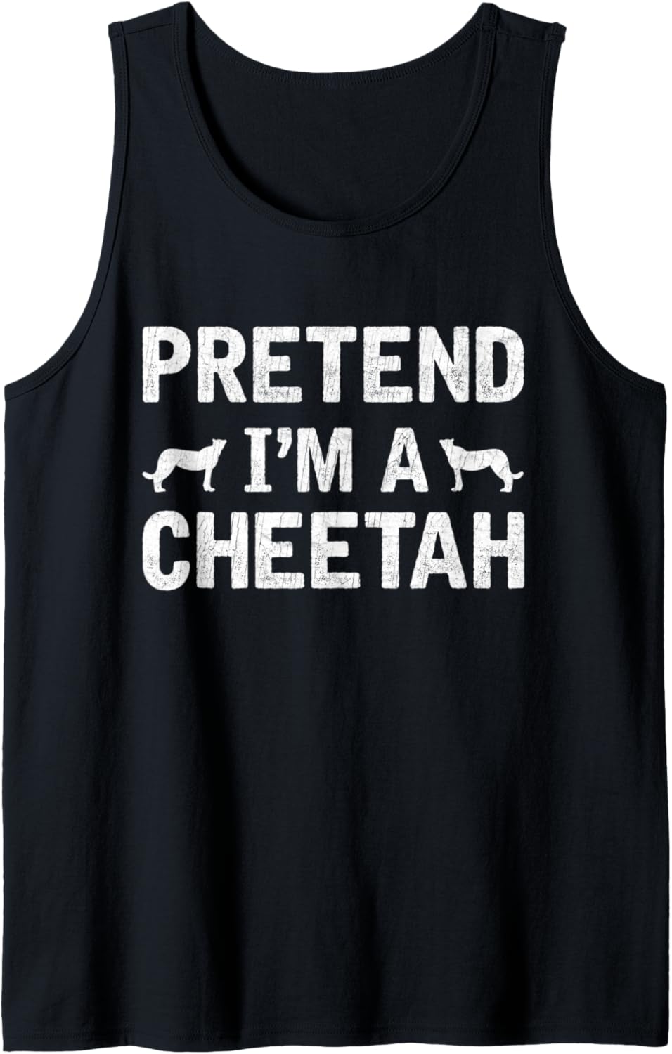 Pretend I m a Cheetah Vintage Halloween Holiday Party Tank Top Tank Top Streetwear Style Best Seller Look