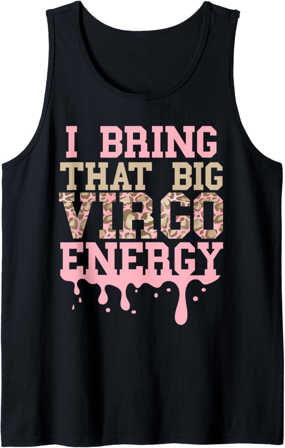 Big Virgo Energy Women Cheetah Leopard Virgo Birthday Pink Tank Top Tank Top Comfort Fit Gift Ready