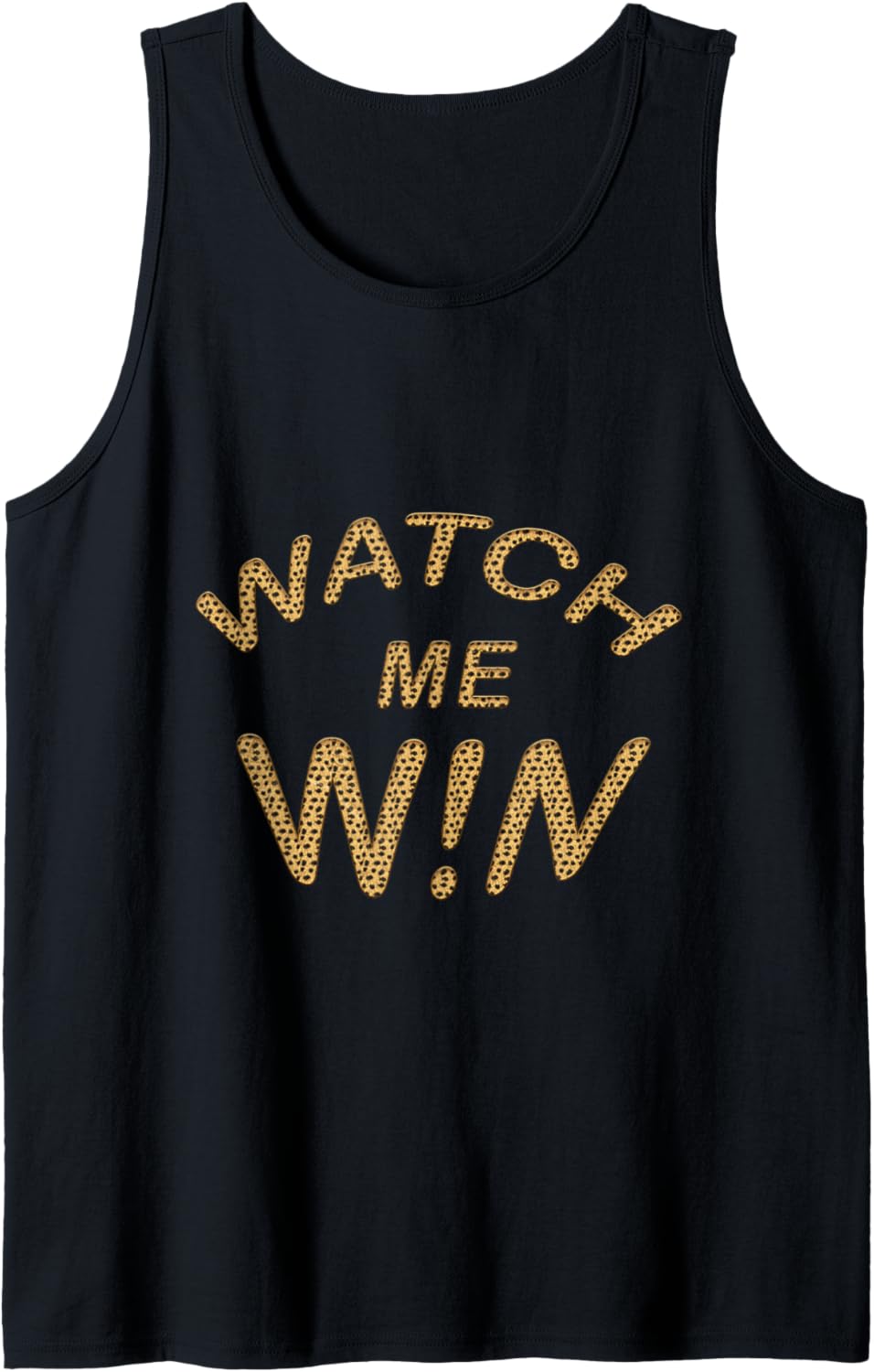 WATCH ME WIN CHEETAH PRINT Tank Top Tank Top High Search Demand Gift Ready