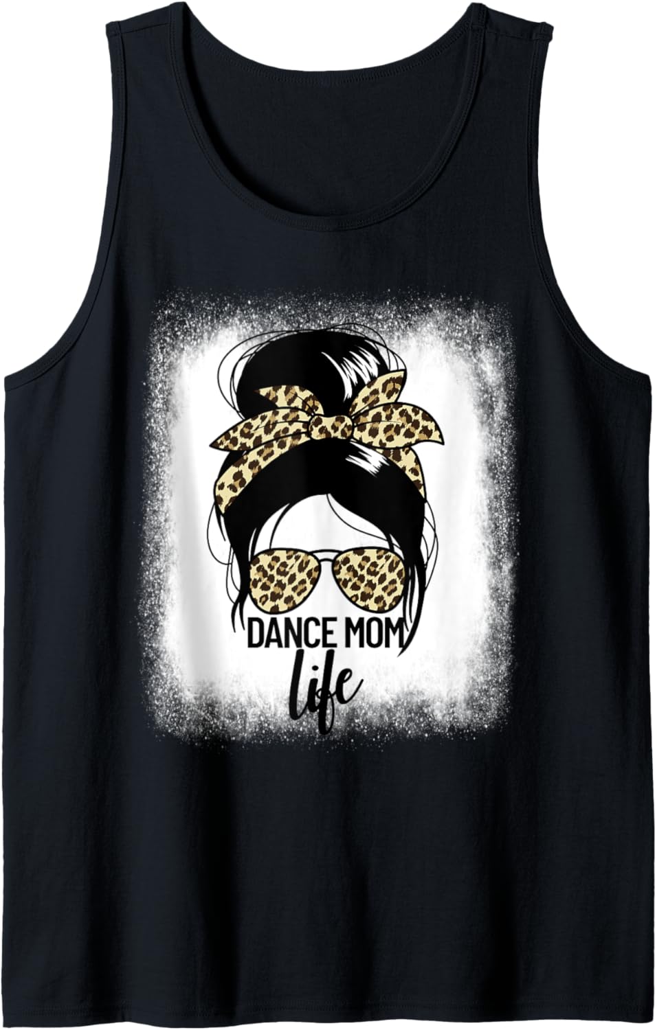 Dance Mom Life Messy Bun Ballerina Mom Gift Dance Mom Tank Top Tank Top Streetwear Style US Top Pick