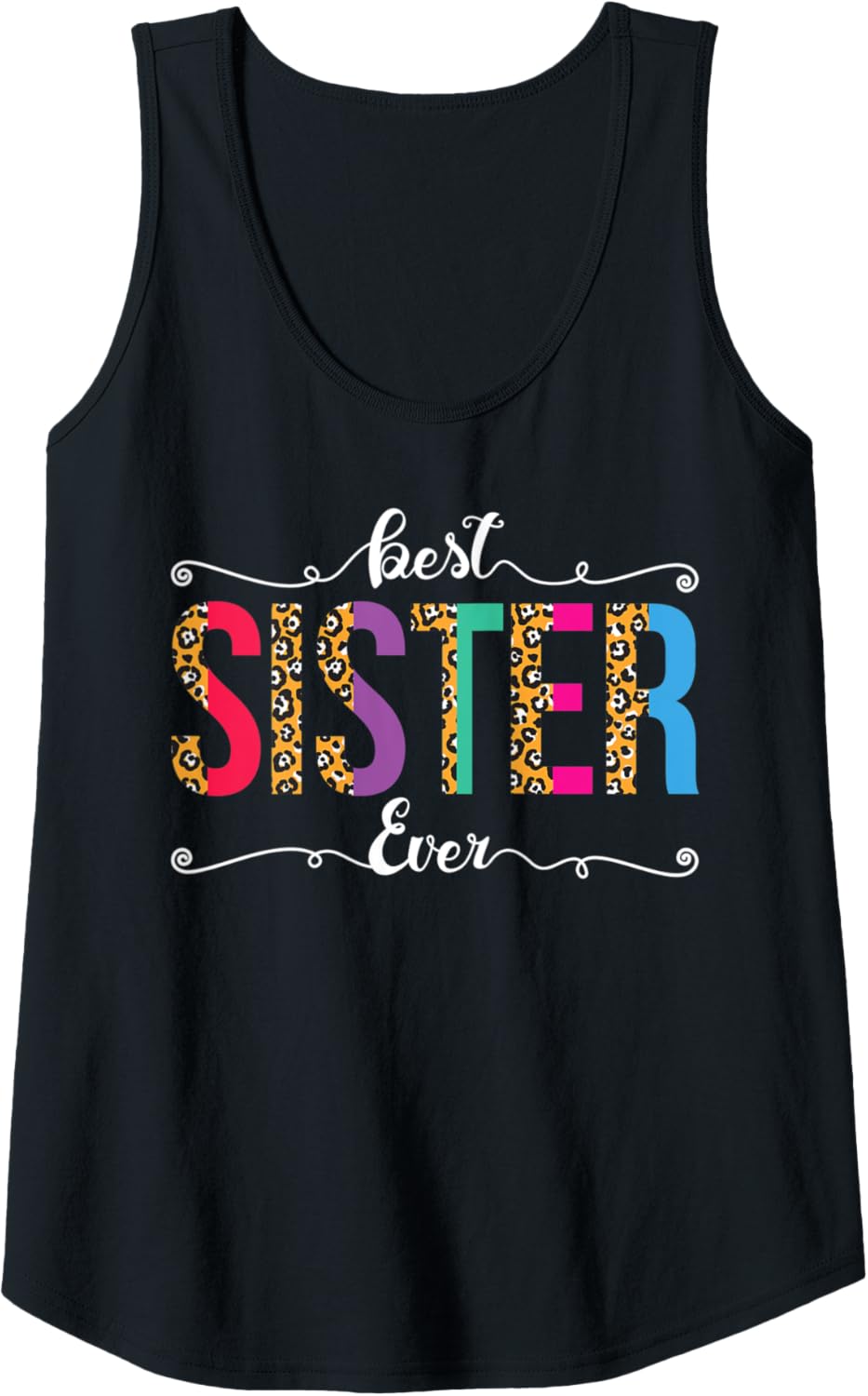 Womens Best Sister Ever Leopard or Cheetah Print Text Design Tank Top Tank Top Premium Print US Top Pick
