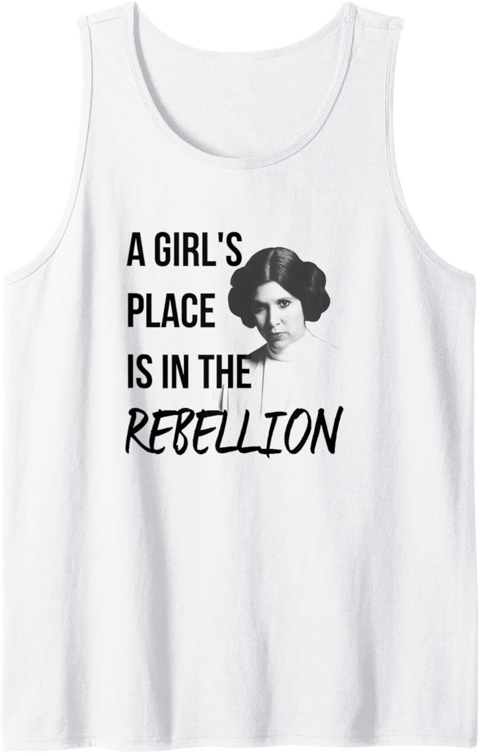 Star Wars Classic A Girl's Place Is In The Rebellion Leia Tank Top Apparel | US Viral Pick | Customer Favorite